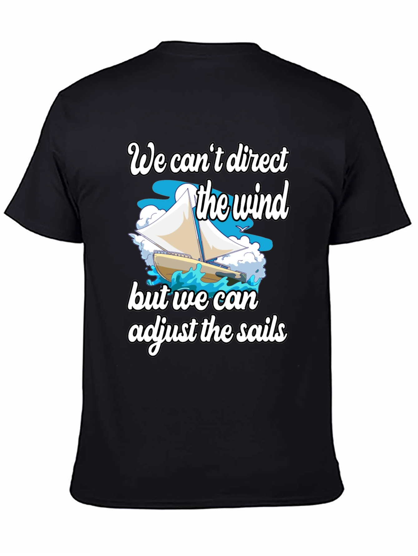 Black Sailboat T-Shirt: Adjust the Sails Graphic Tee view 4