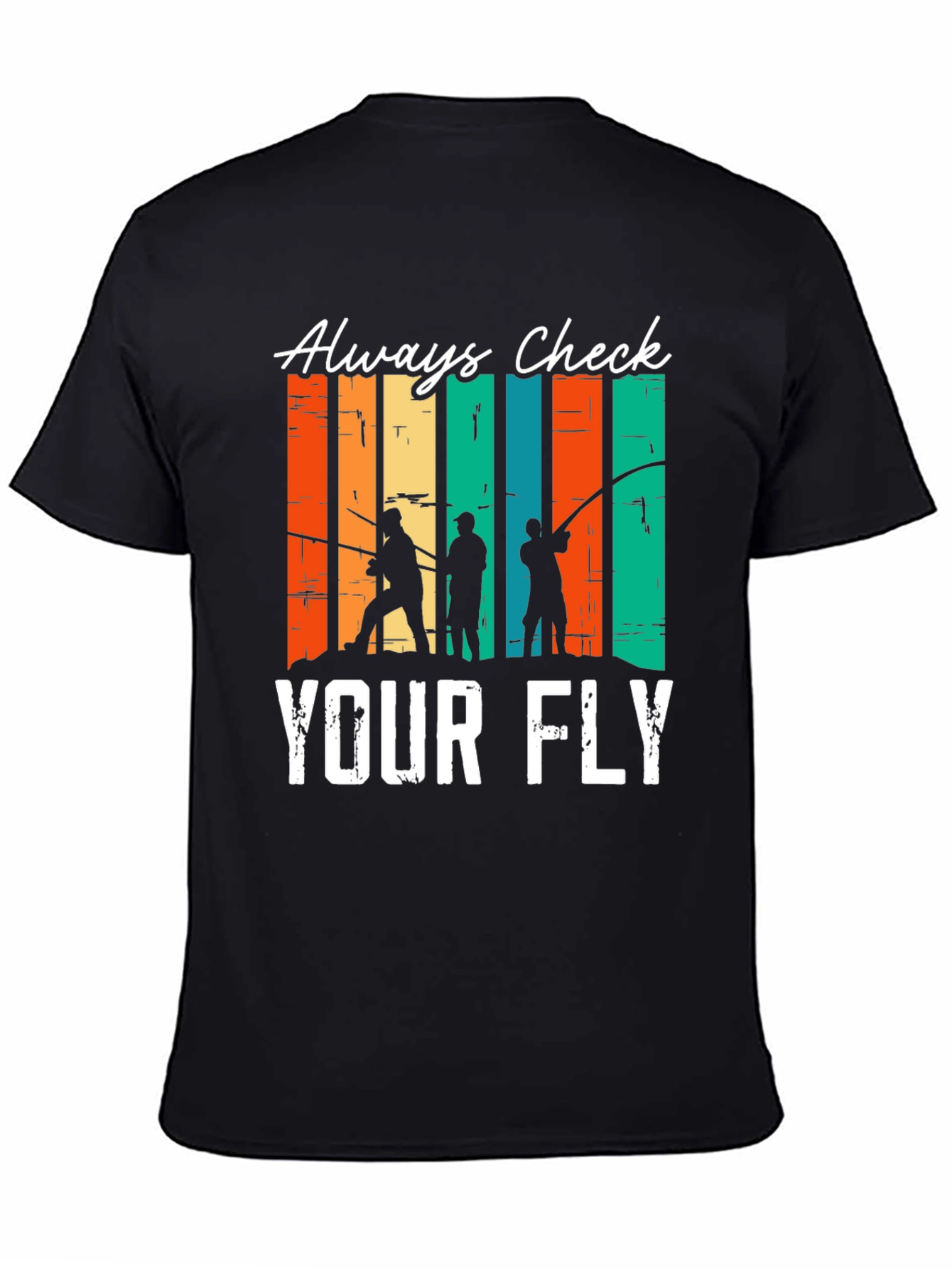 Black Always Check Your Fly Fishing T-Shirt view 4