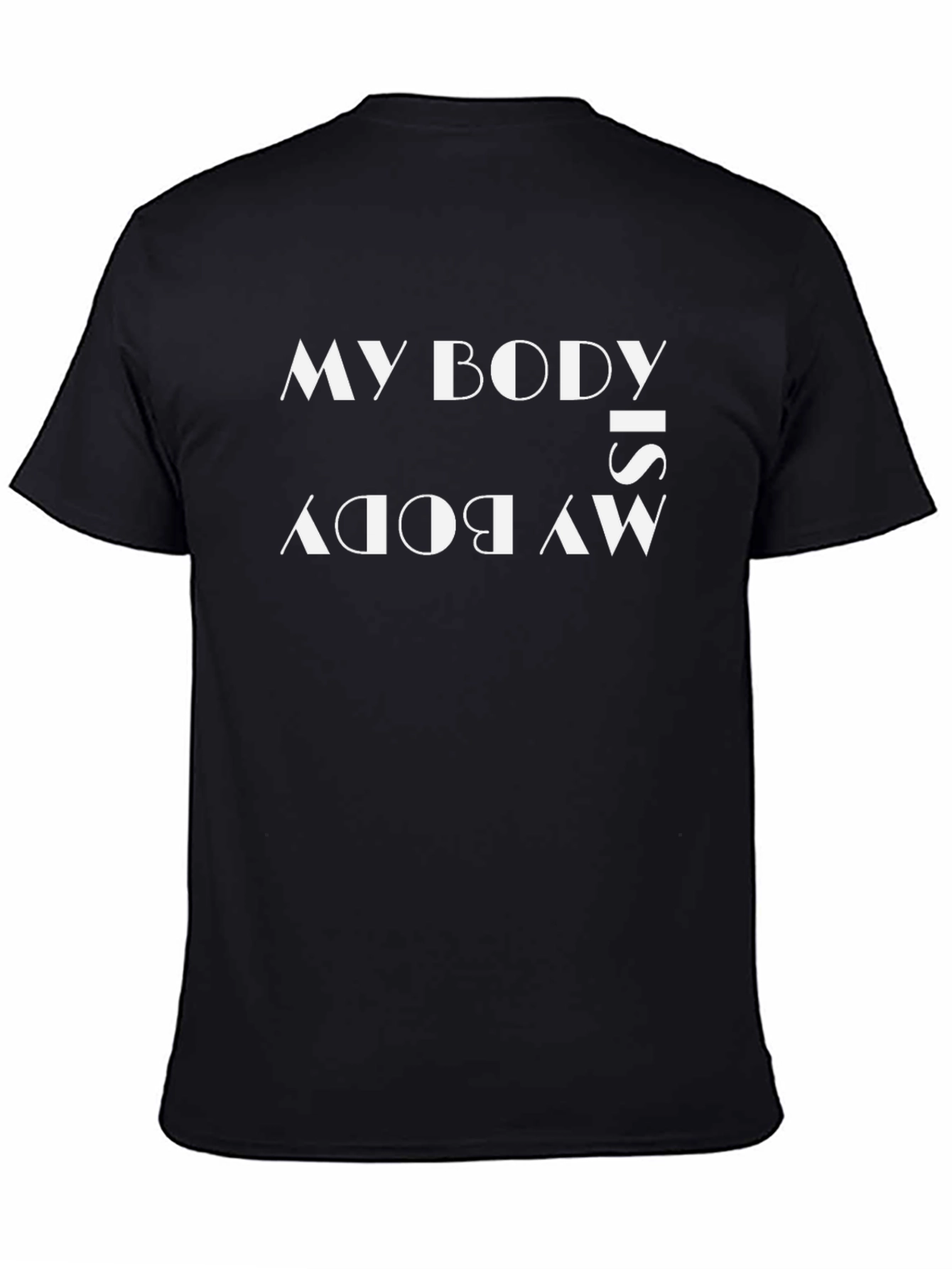 Black My Body Is My Body Graphic T-Shirt - Empowering Statement Tee view 4