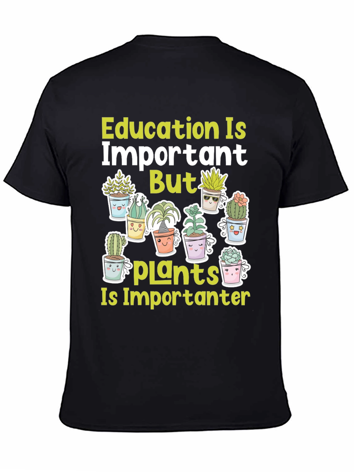 Black Education Important But Plants T-Shirt view 4