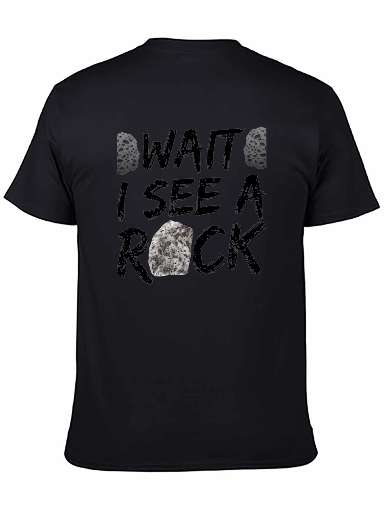 Black Funny Rock Lover Graphic Tee - 'Wait I See A Rock' T-Shirt view 4