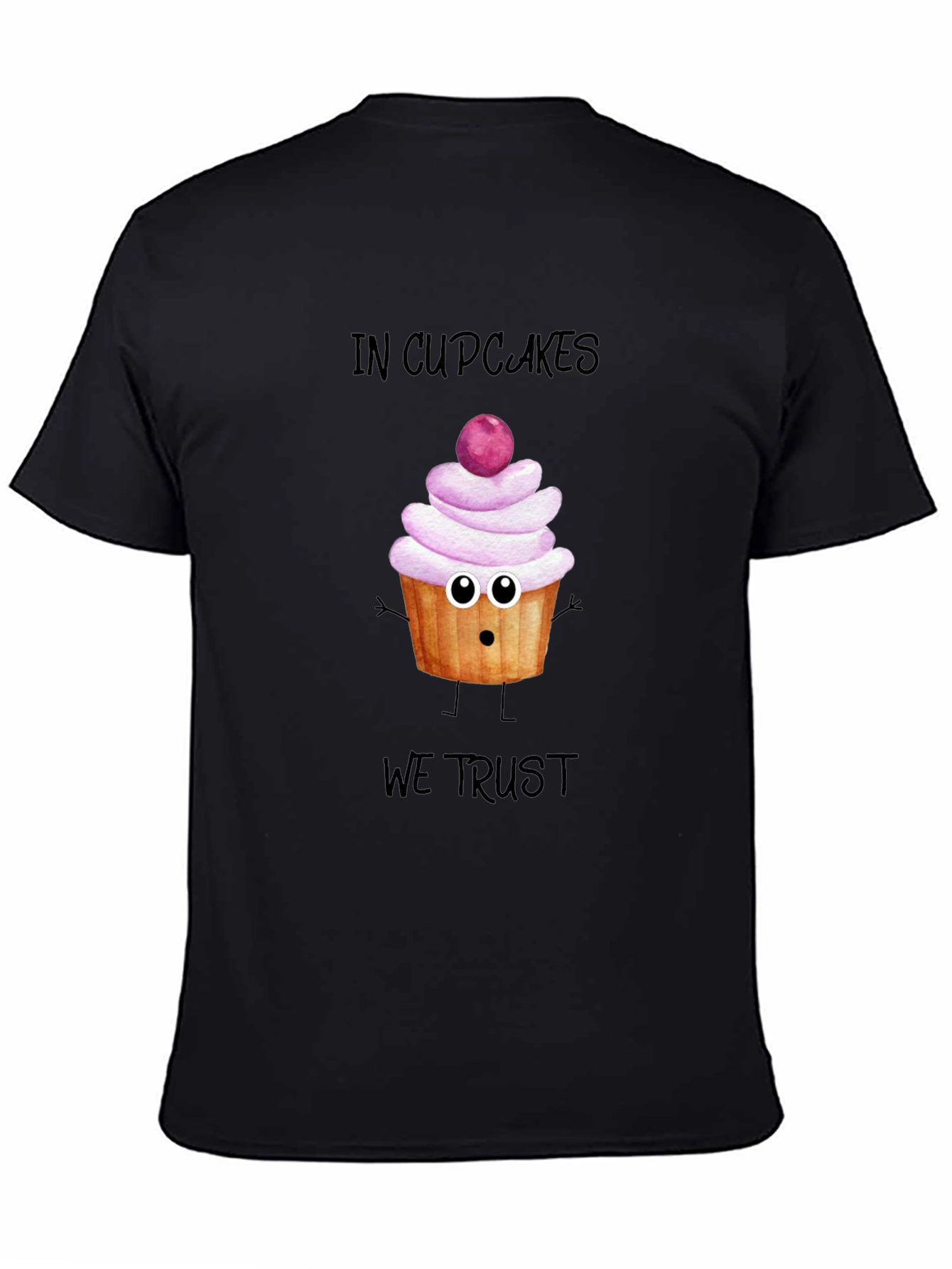 Black In Cupcakes We Trust T-Shirt - Funny Dessert Tee view 4