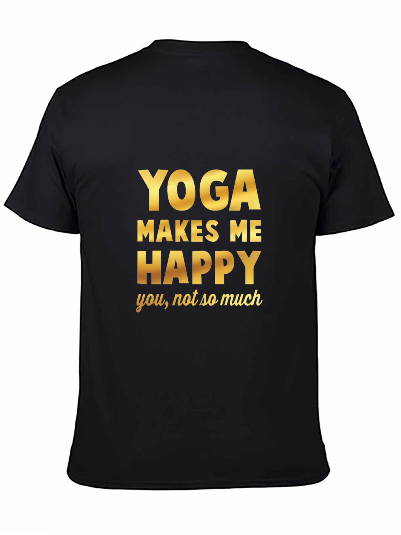 Black Yoga Makes Me Happy T-Shirt view 4