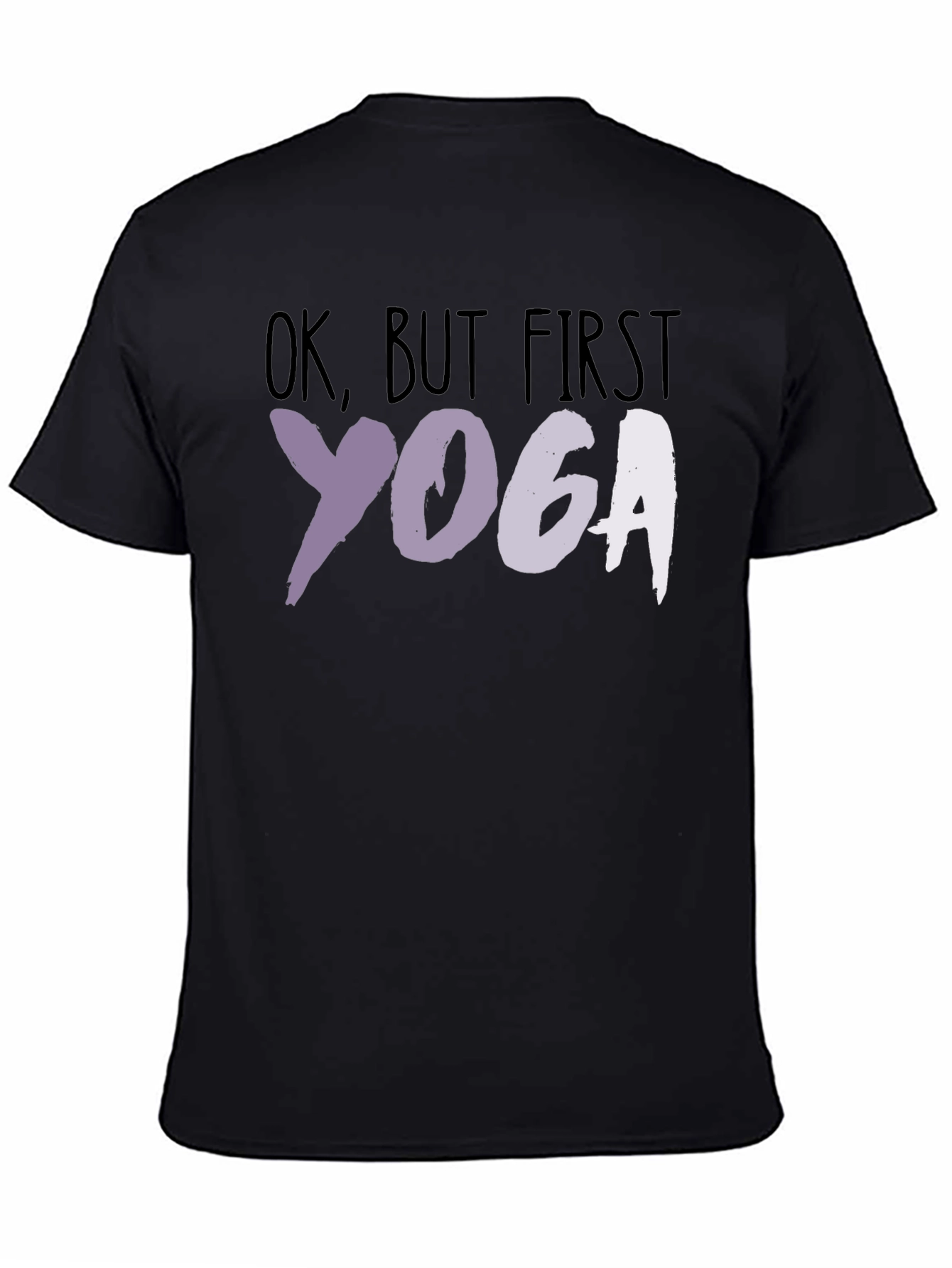 Black Yoga T-Shirt: Ok, But First Yoga - Relaxed Fit view 4