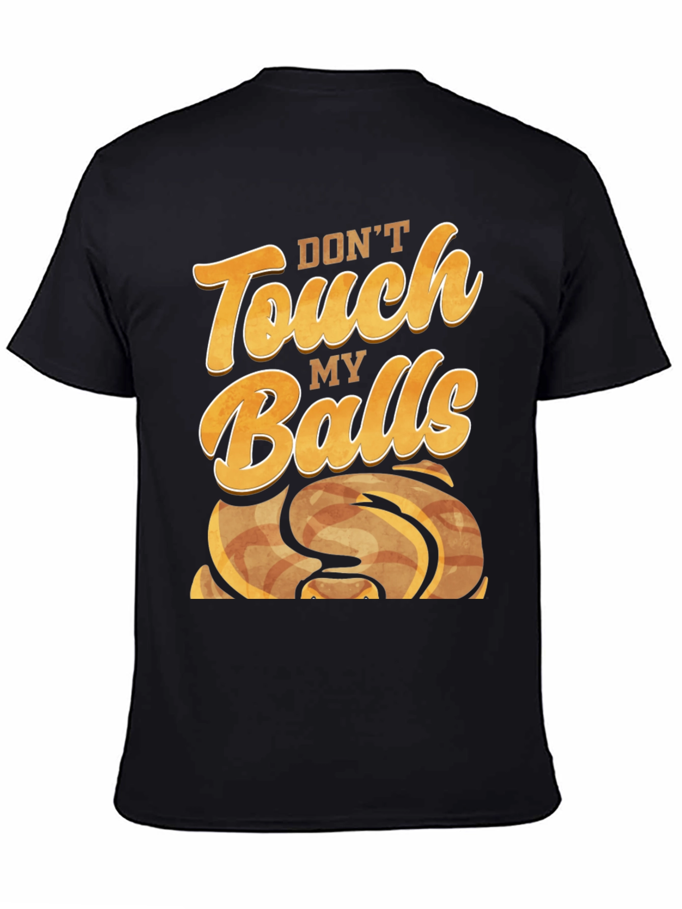 Black Don't Touch My Balls - Novelty Graphic T-Shirt view 4