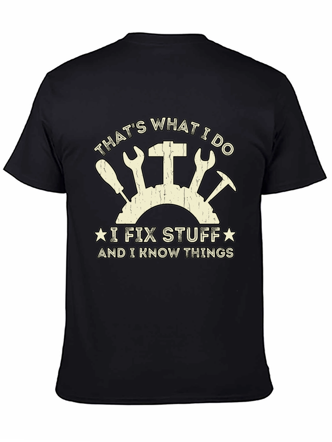 Black I Fix Stuff T-Shirt - Funny Gift for Handyman view 4