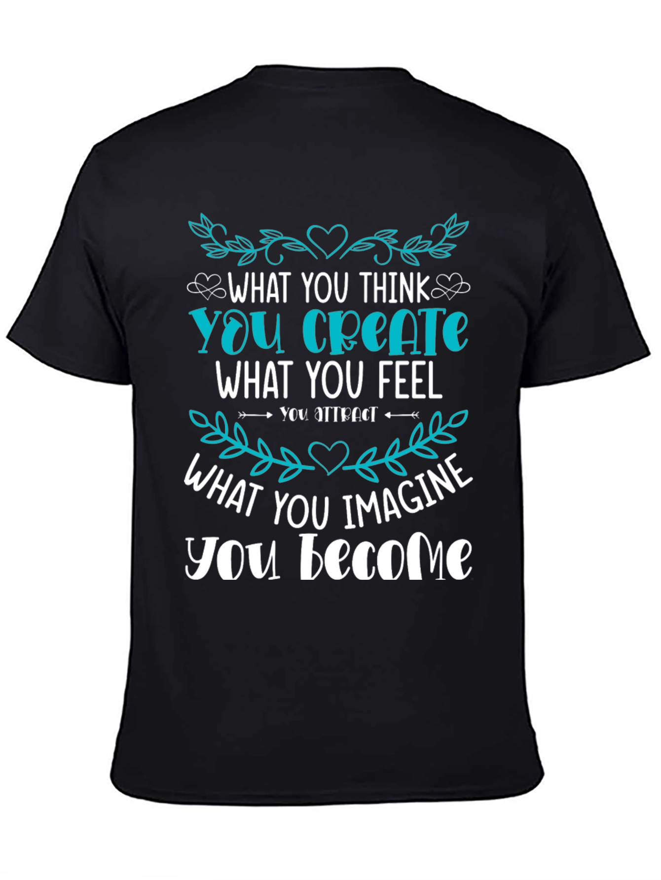Black Inspirational Graphic T-Shirt - Create Your Reality view 4