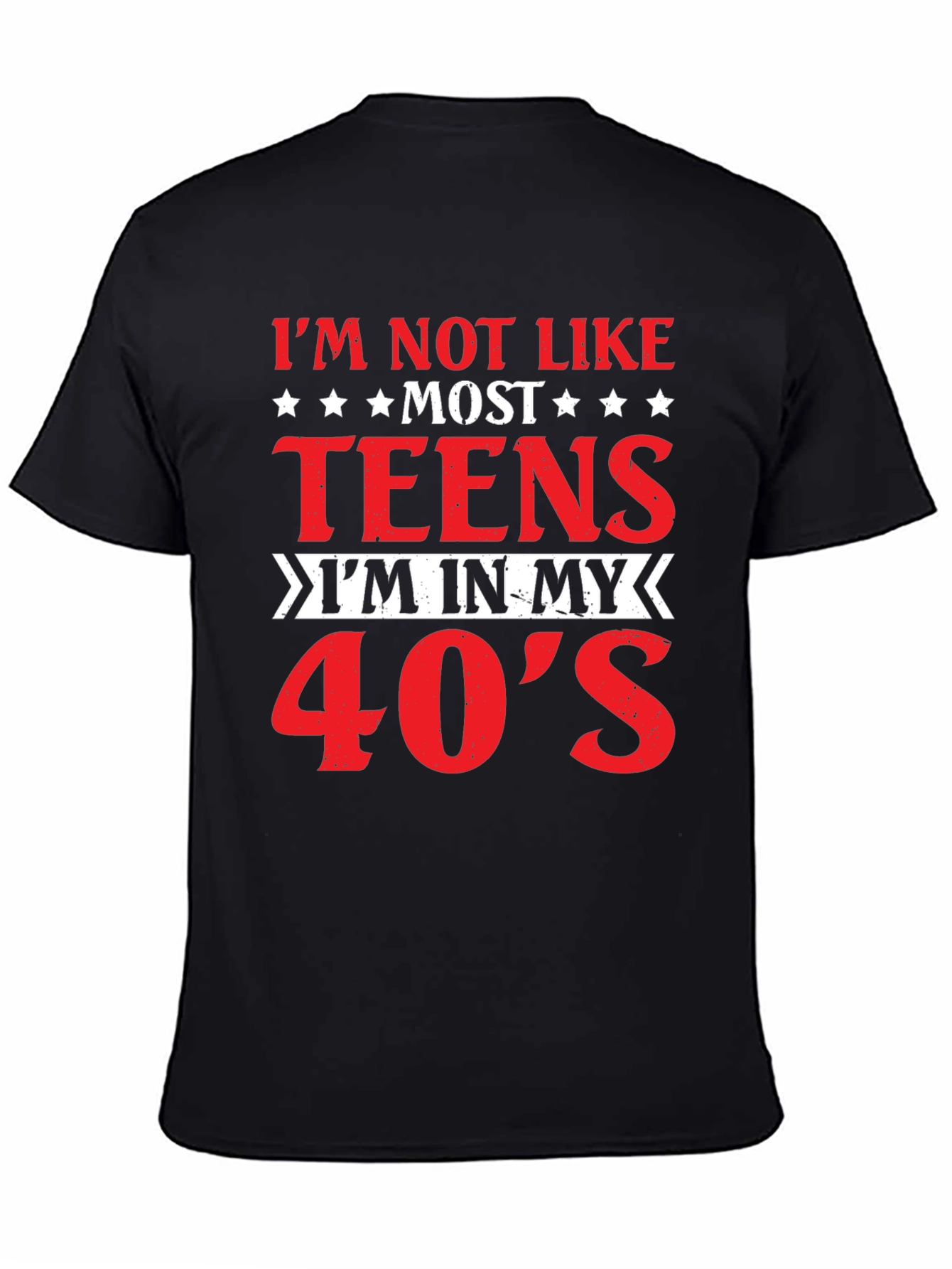 Black I'm Not Like Most Teens T-Shirt 40s view 4