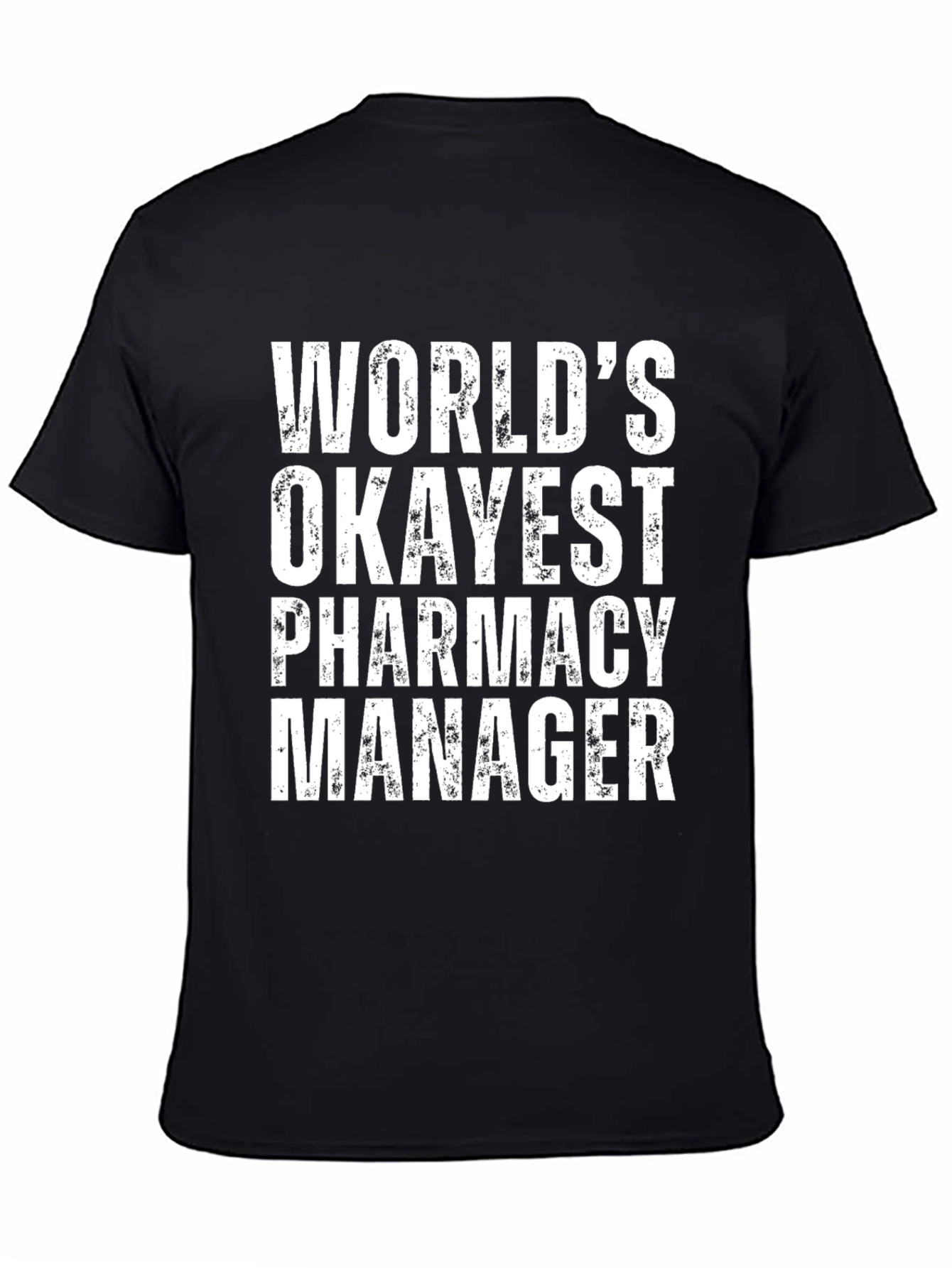 Black Funny Pharmacy Manager T-Shirt view 4
