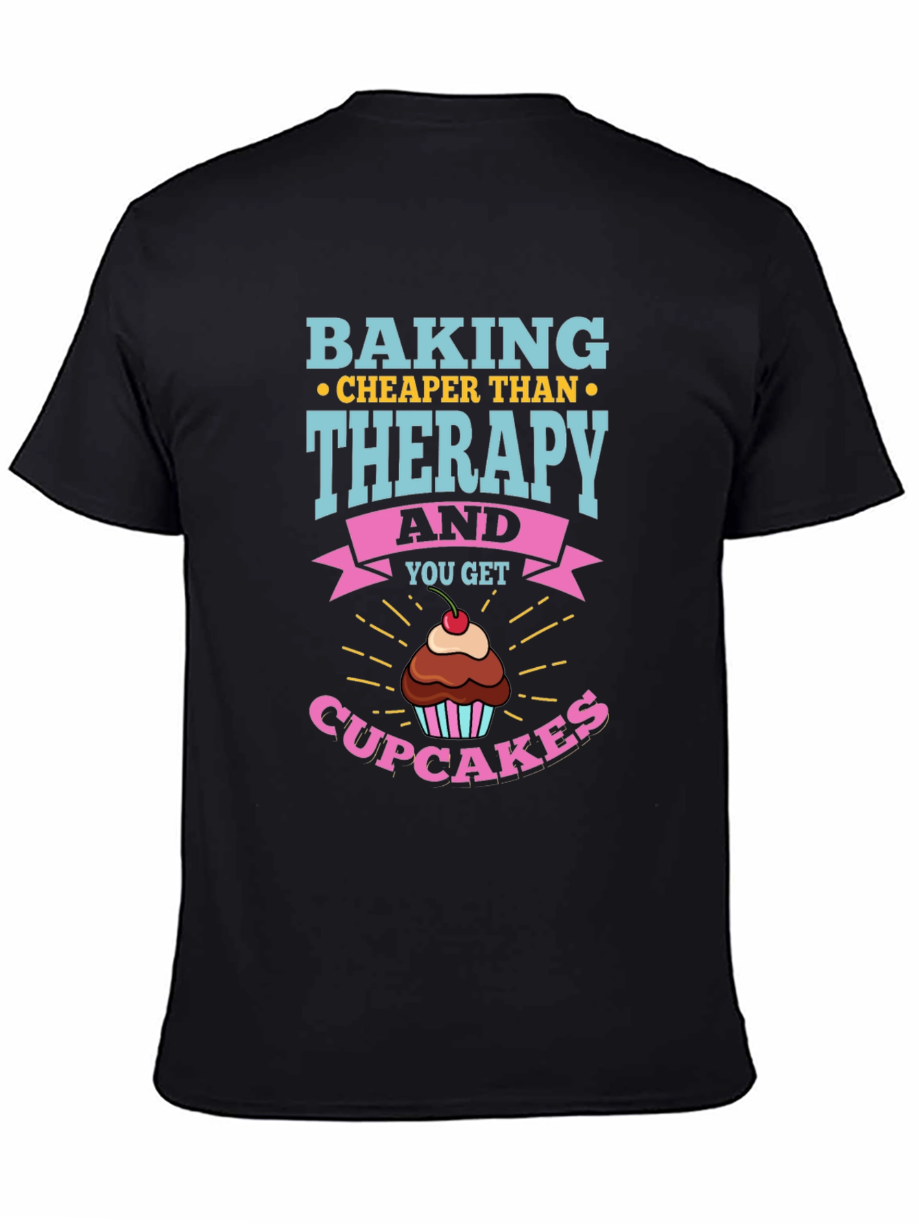 Black Baking Cheaper Than Therapy T-Shirt view 4