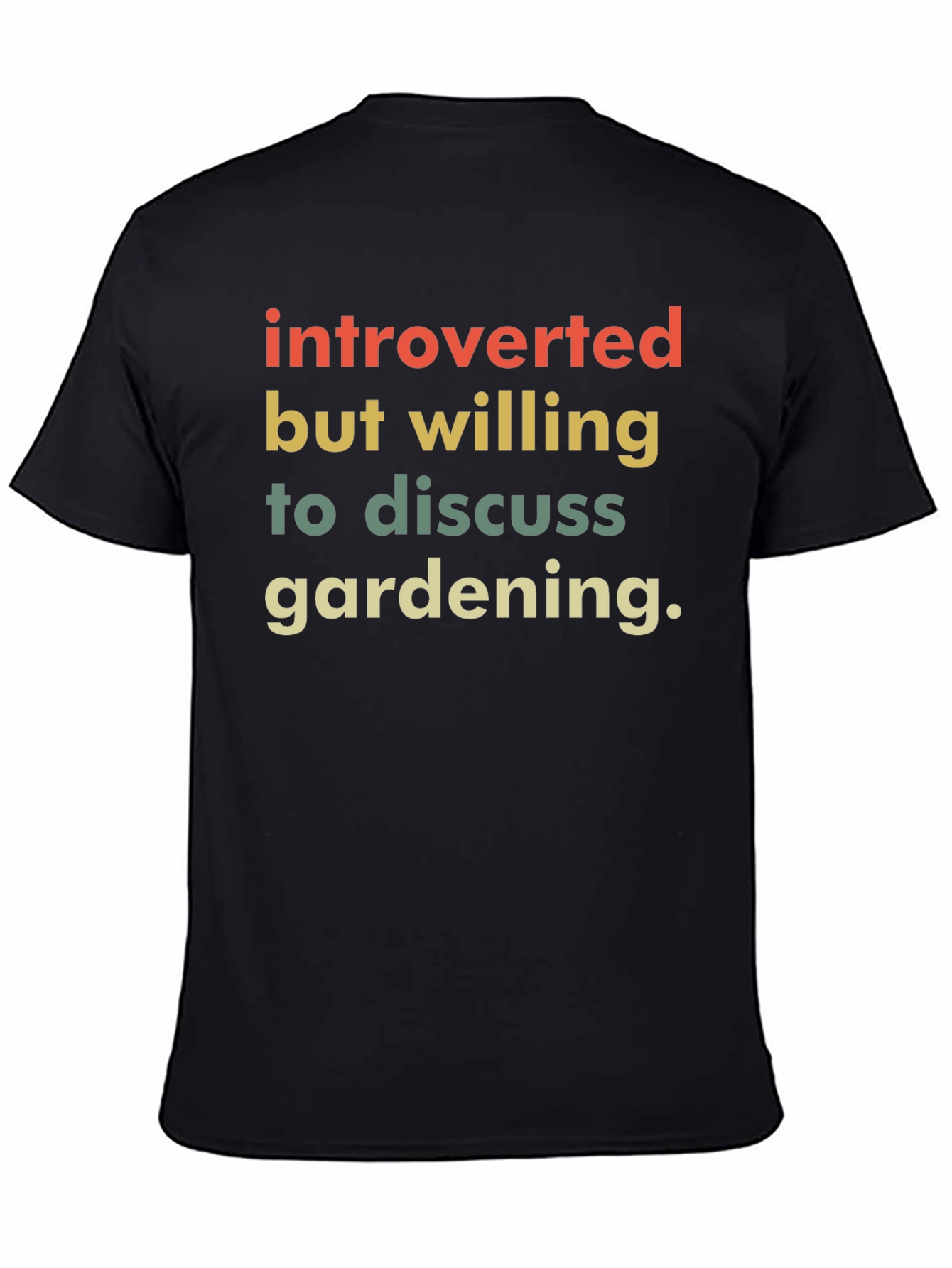 Black Introverted Gardener T-Shirt - Funny Gardening Tee view 4