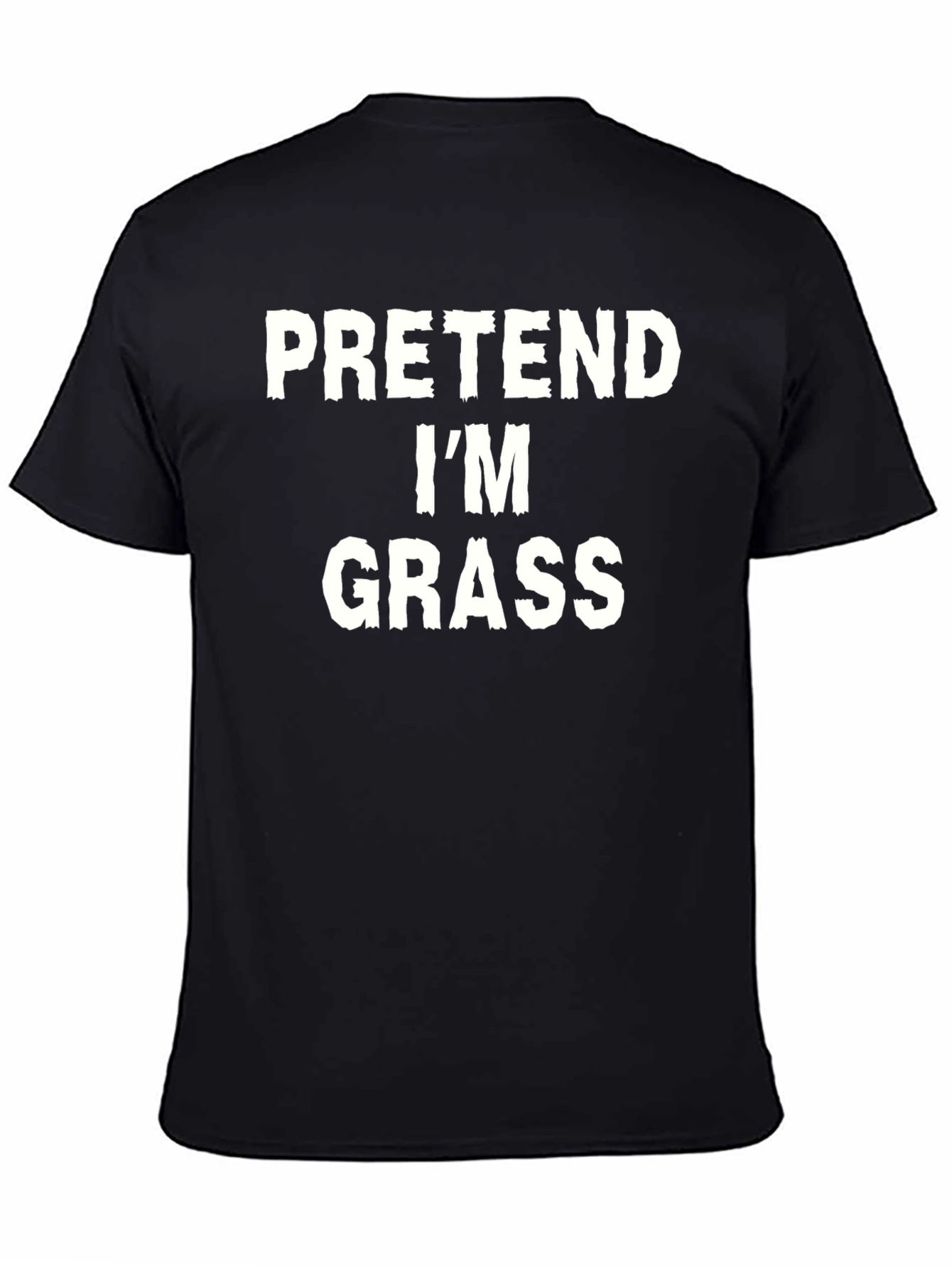 Black Pretend I'm Grass T-Shirt - Funny Costume Tee view 4