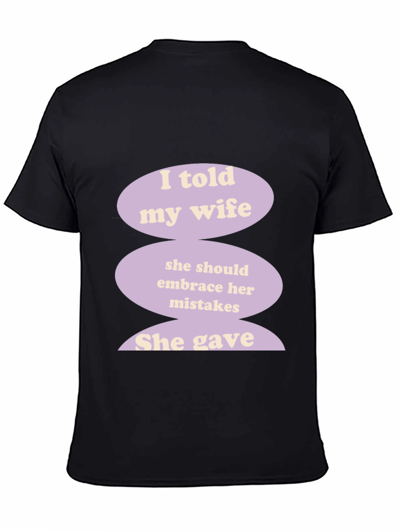 Black Humorous "I Told My Wife" Graphic T-Shirt view 4