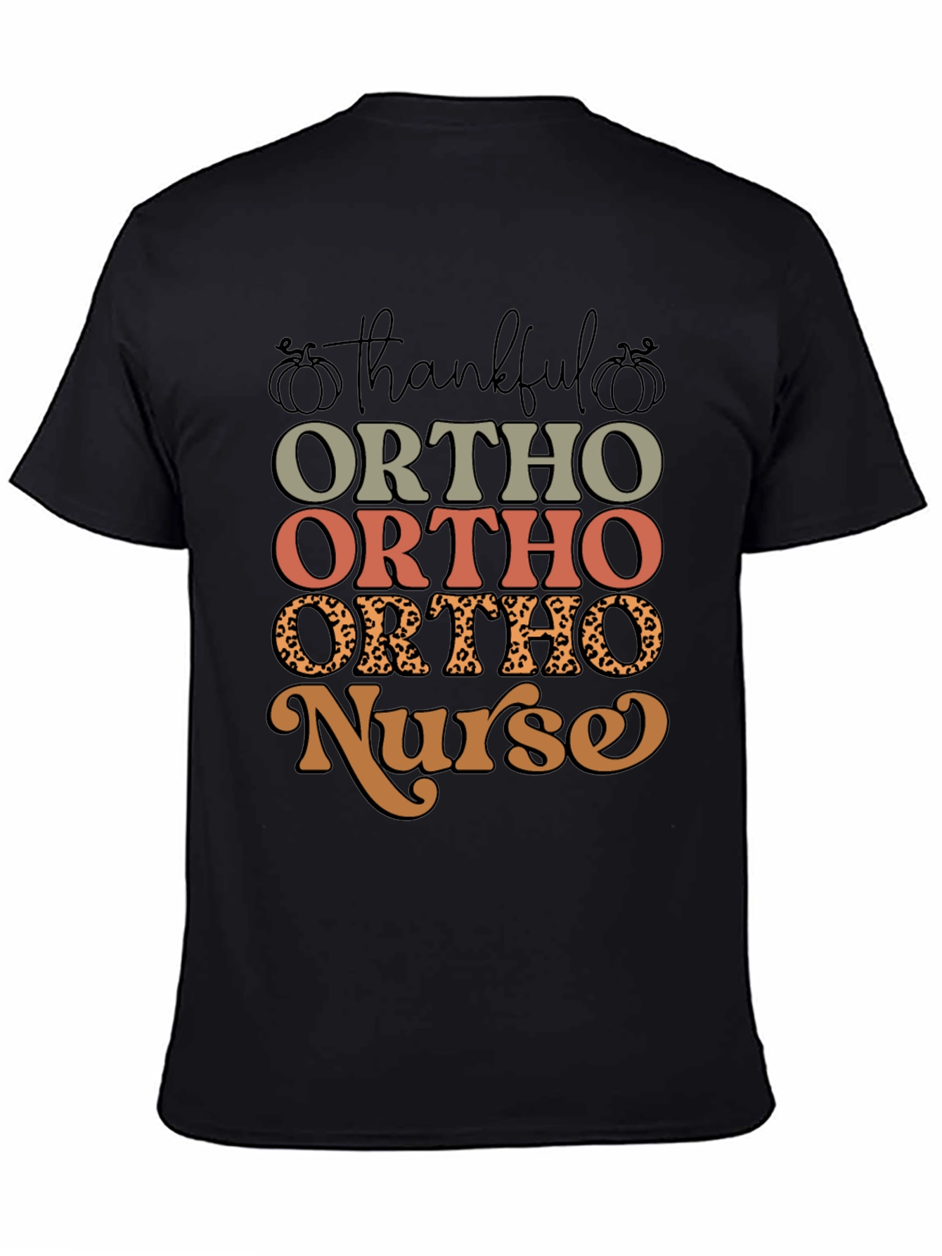 Black Thankful Ortho Nurse T-Shirt view 4