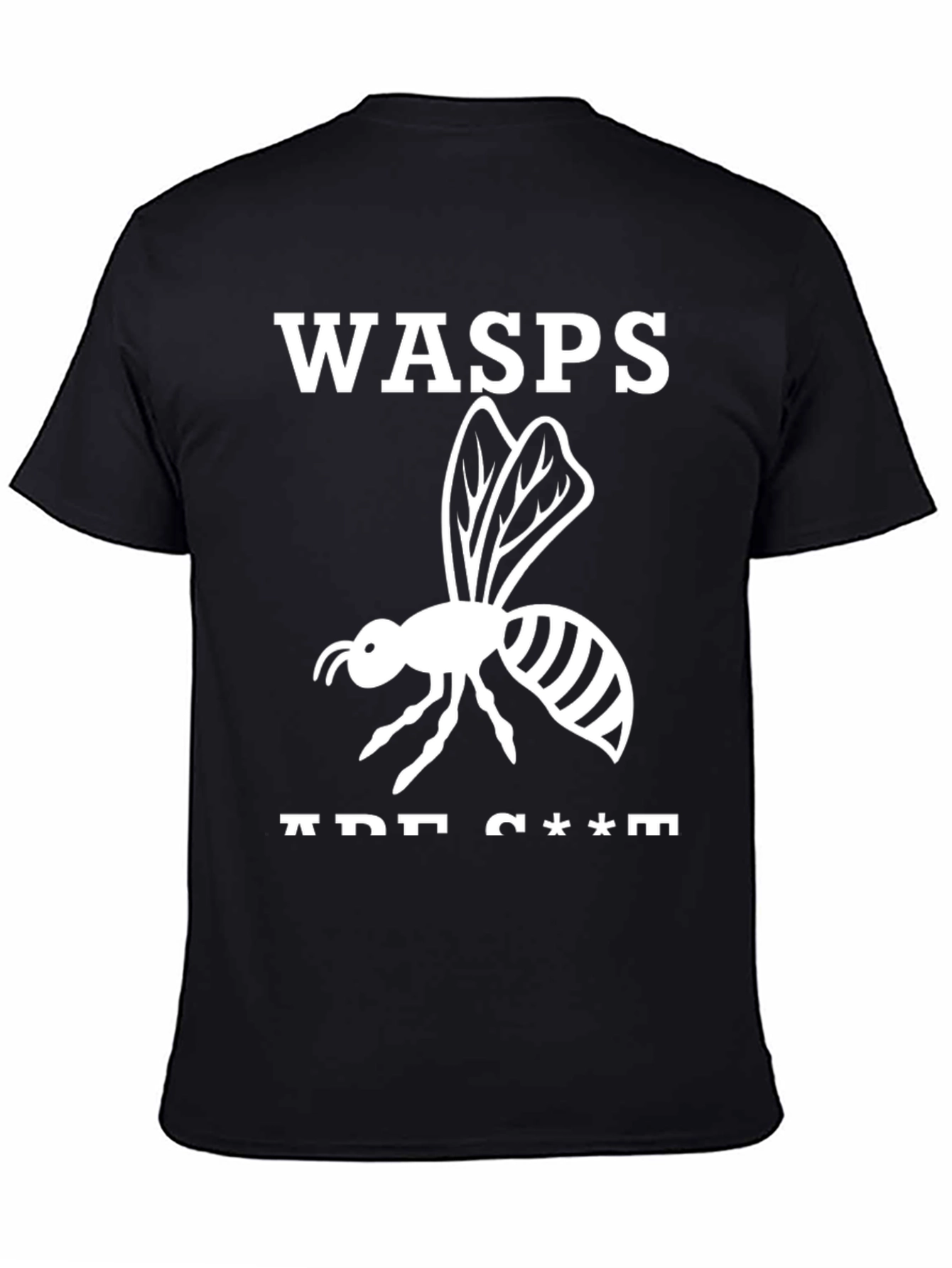 Black Wasps Are C***s Graphic Tee view 4