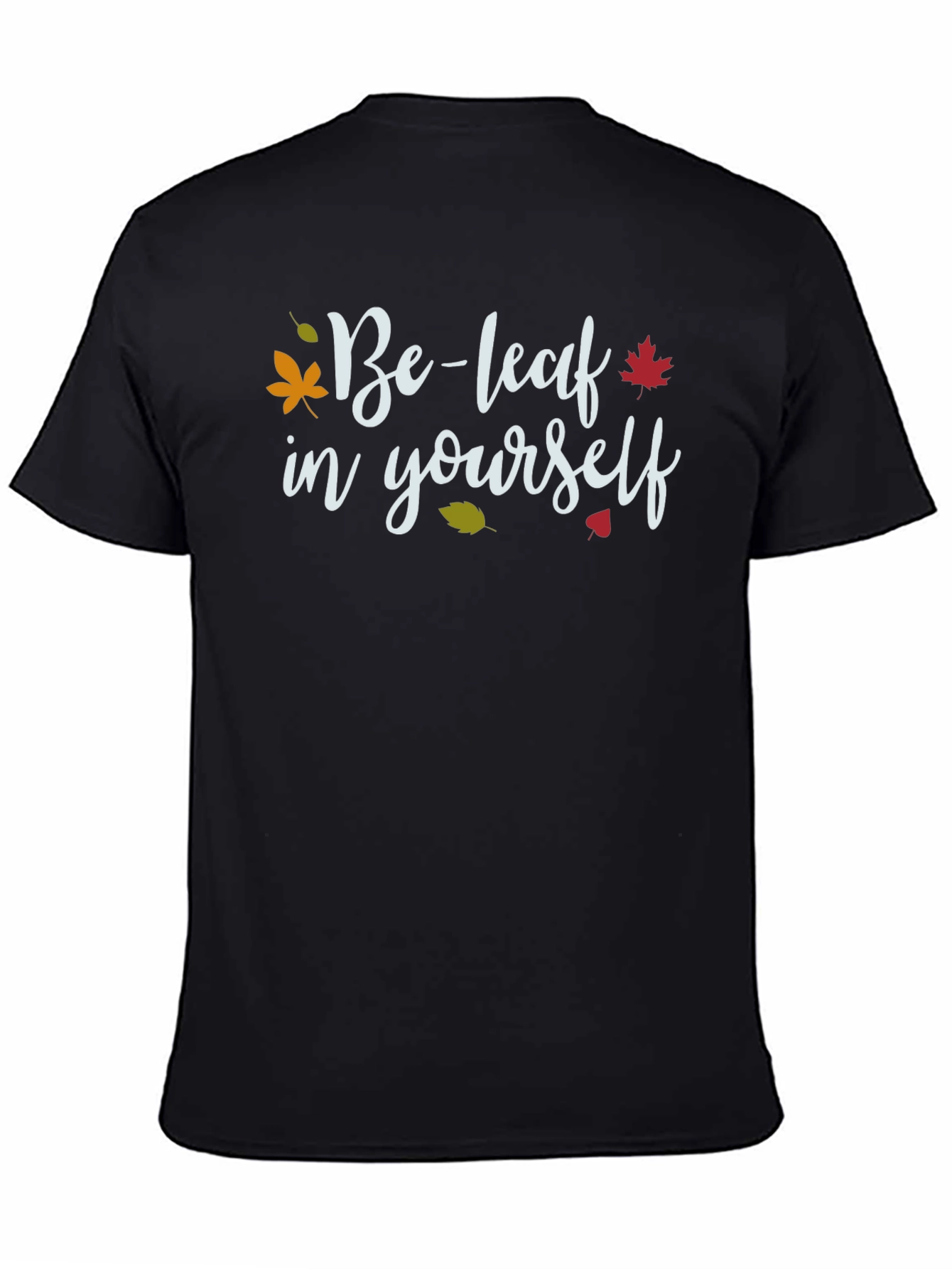 Black Be-leaf In Yourself T-Shirt - Fall Leaves Graphic Tee view 4