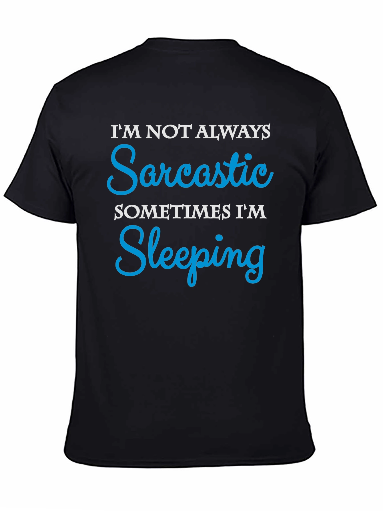 Black Sarcastic Sleeping Funny Graphic T-Shirt view 4