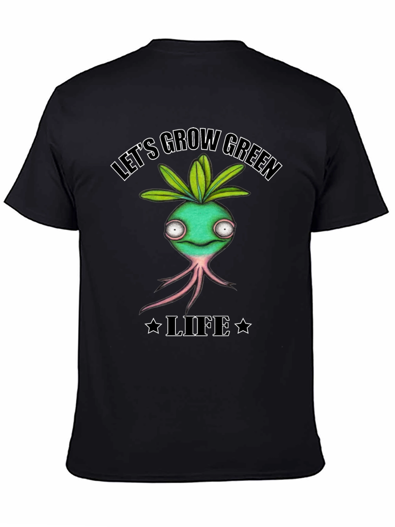 Black Let's Grow Green Life T-Shirt view 4