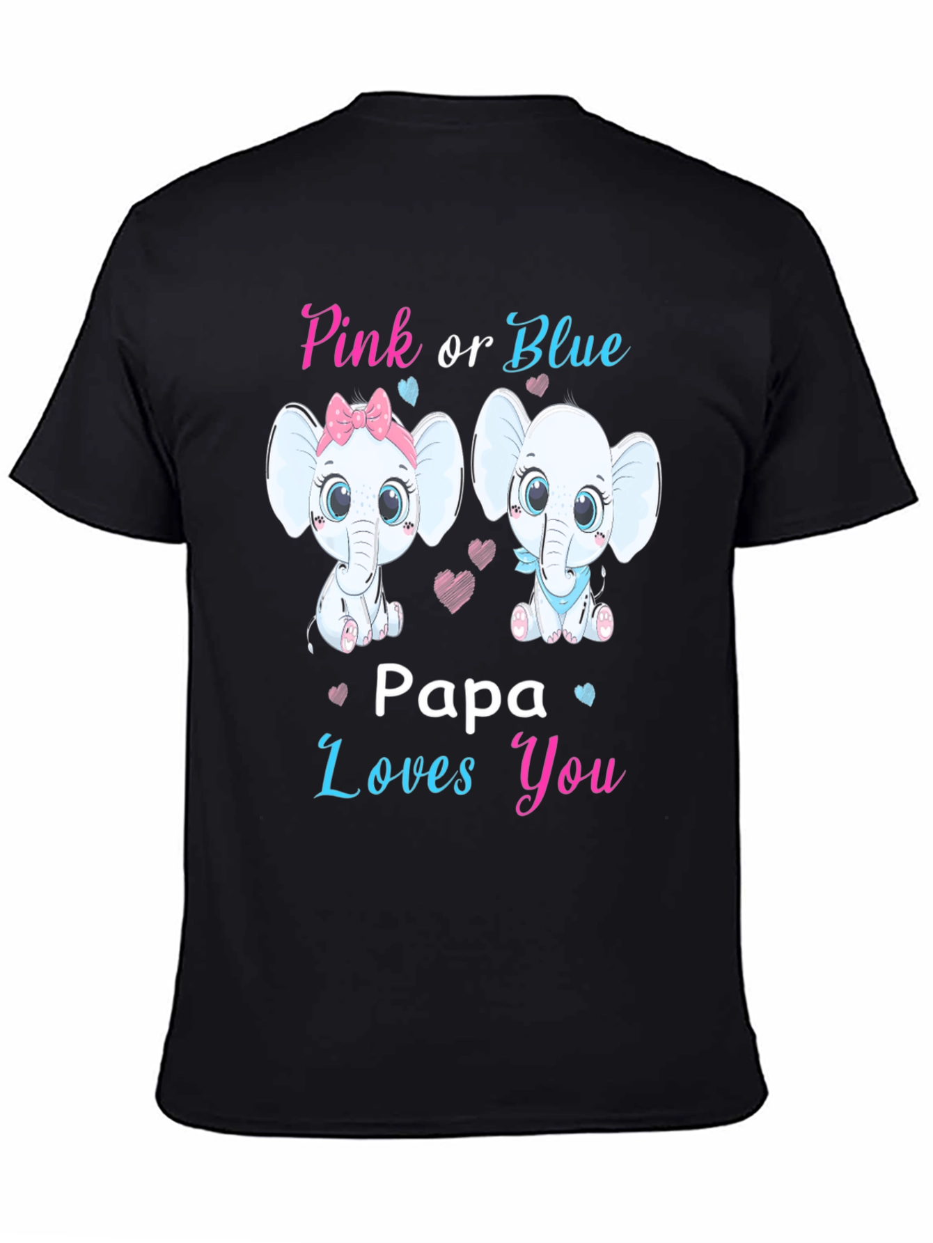 Black Pink or Blue Papa Loves You Baby Shower Gender Reveal T-Shirt view 4