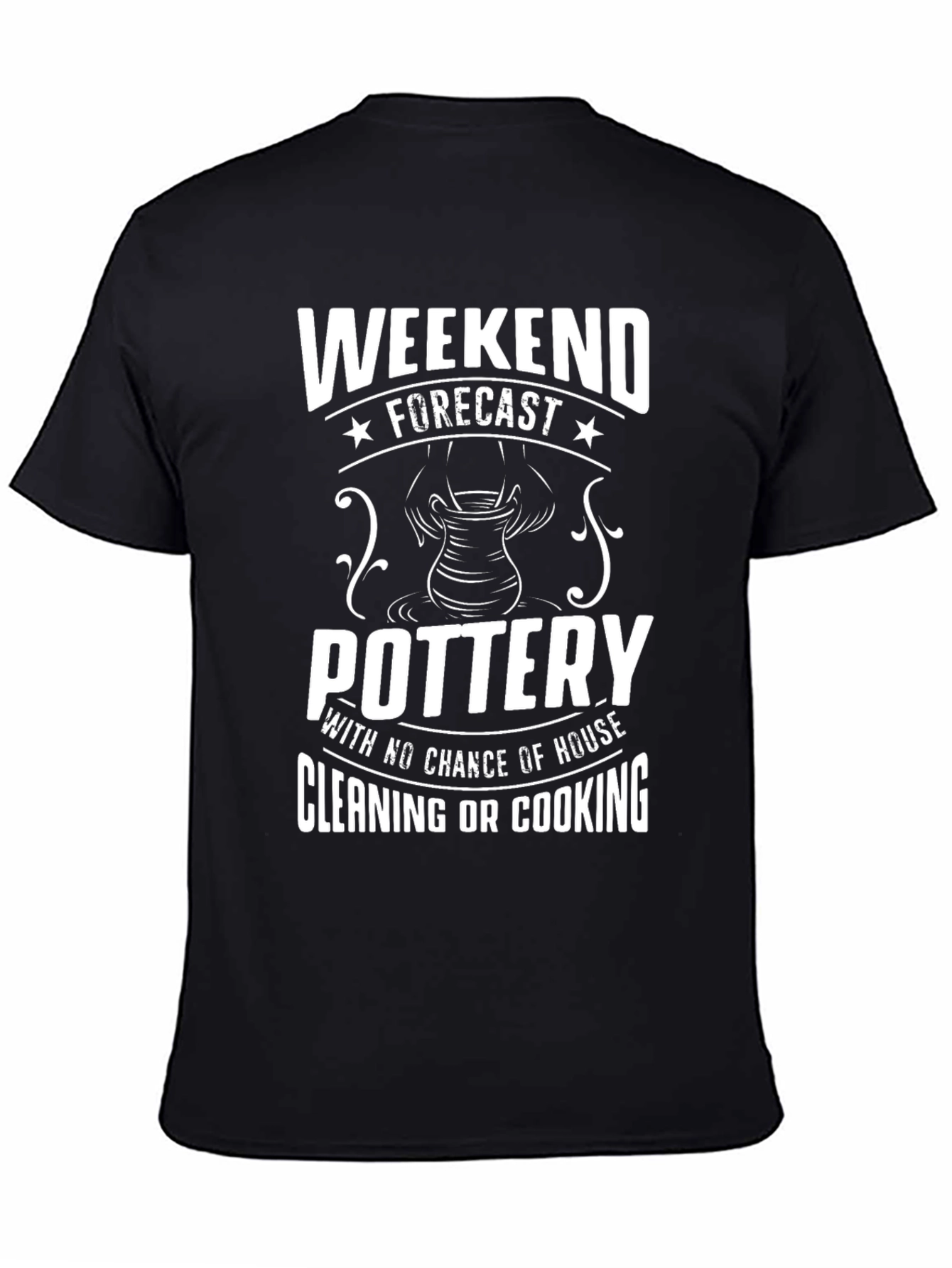 Black Weekend Pottery Forecast T-Shirt view 4