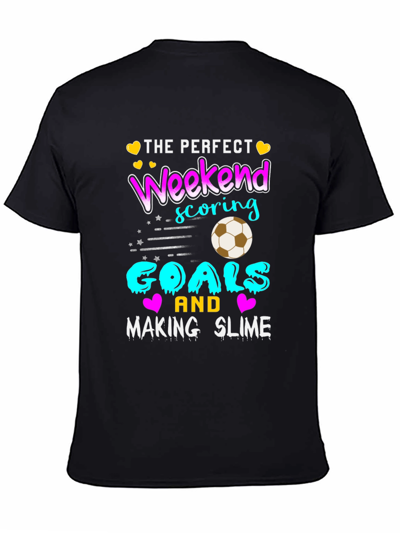 Black Perfect Weekend Soccer Goals & Slime T-Shirt view 4