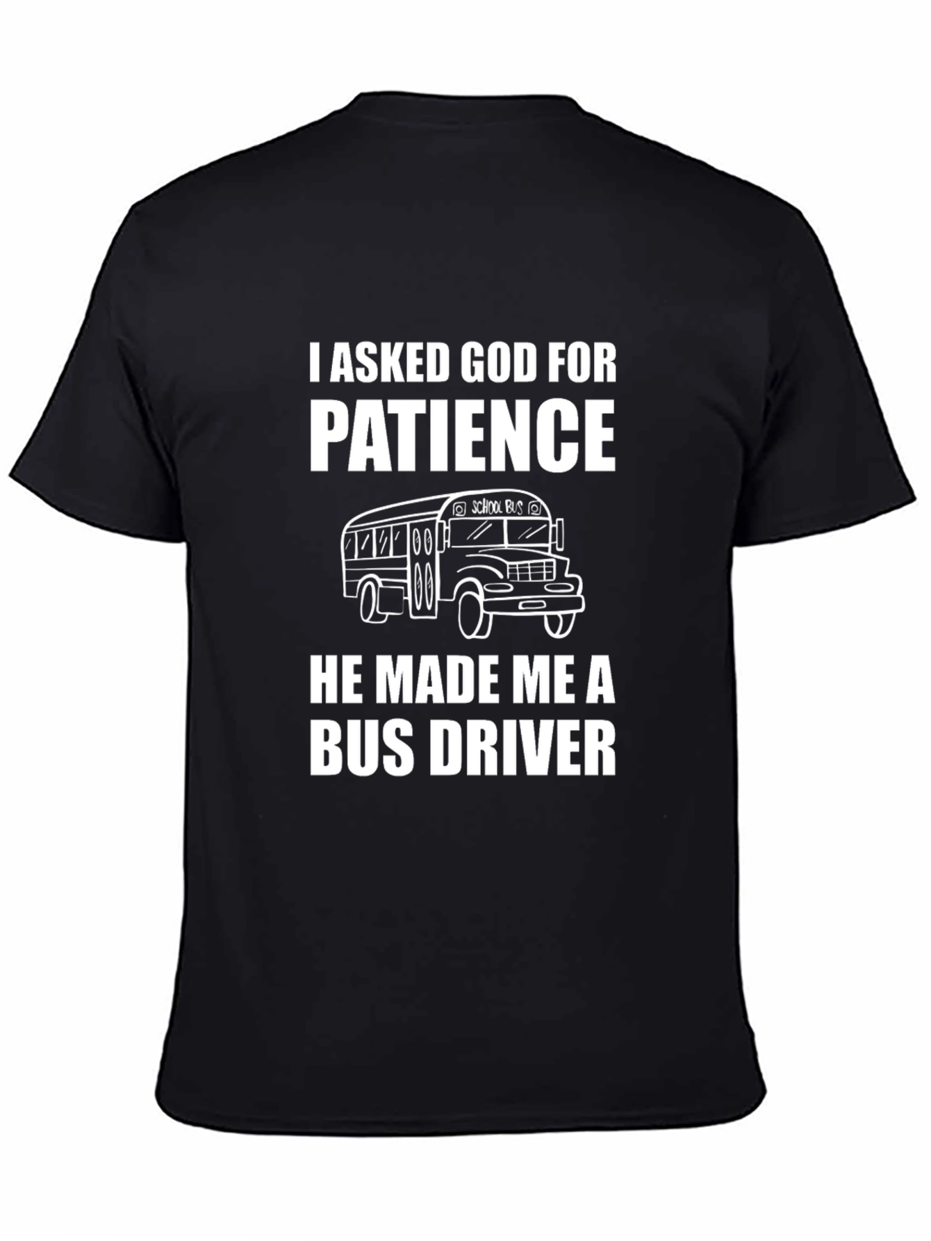 Black Patience Bus Driver T-Shirt view 4
