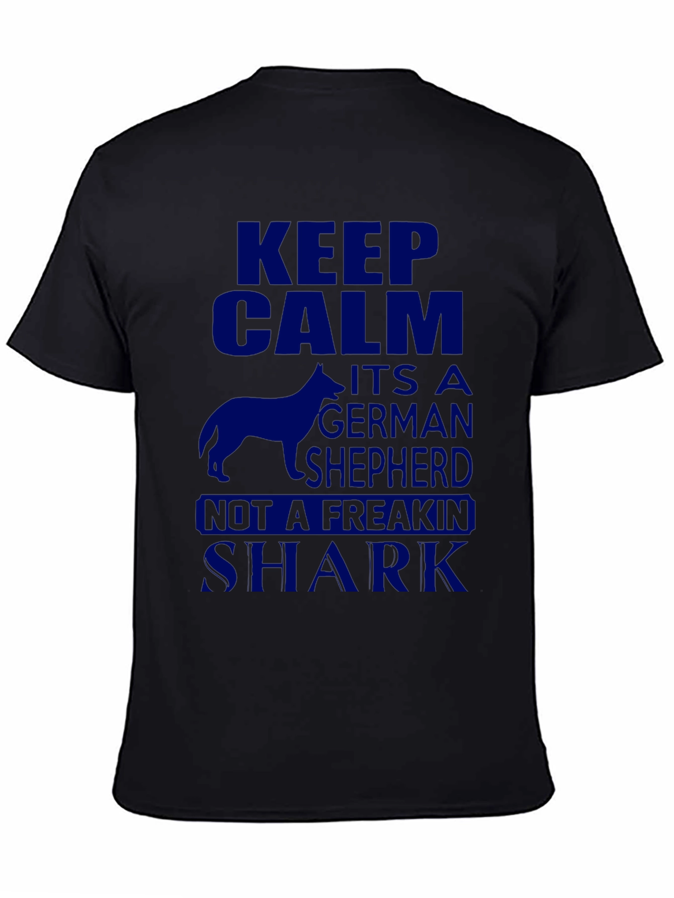 Black Keep Calm German Shepherd Novelty T-Shirt view 4