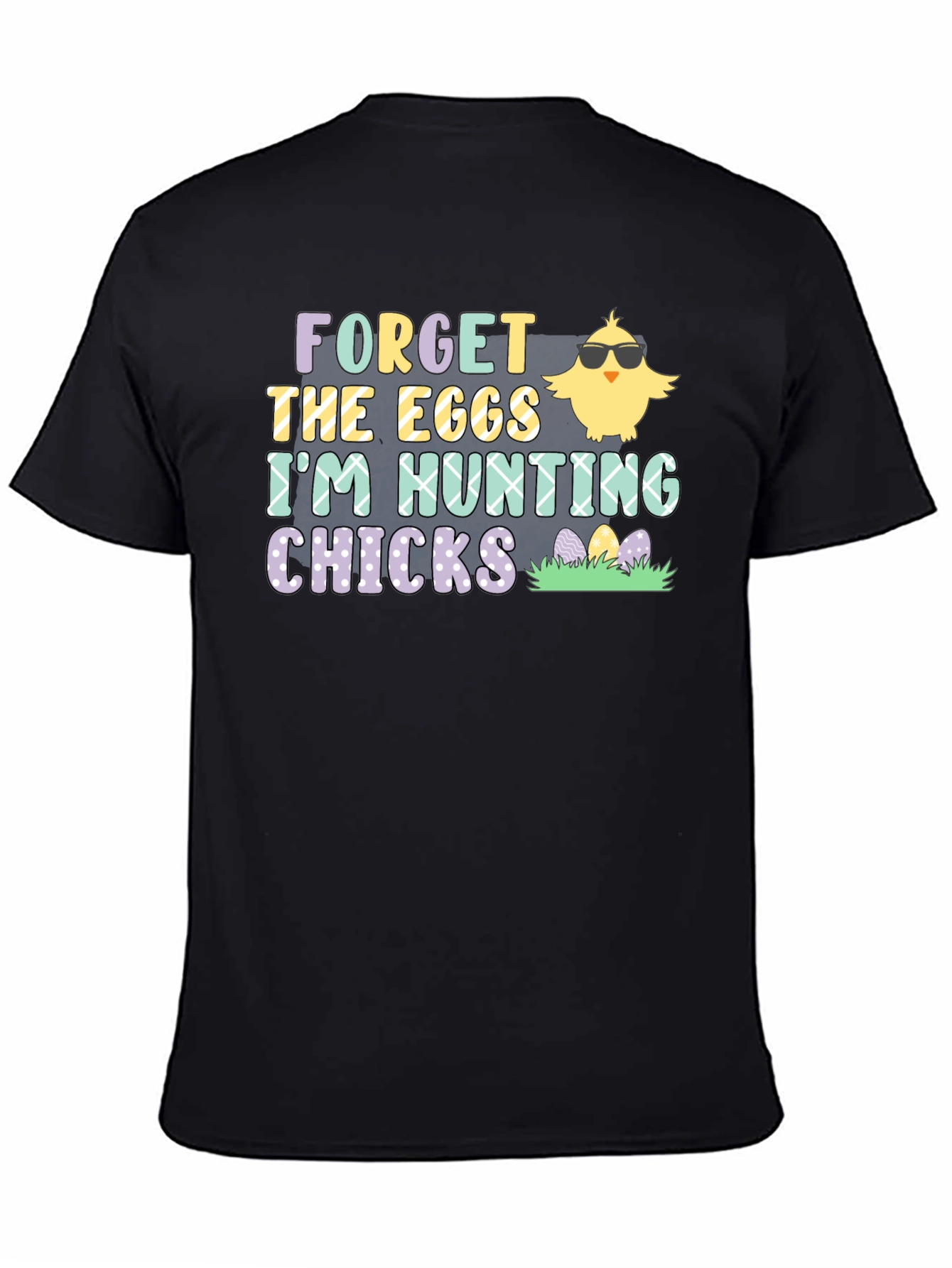 Black Forget The Eggs T-Shirt - I'm Hunting Chicks view 4