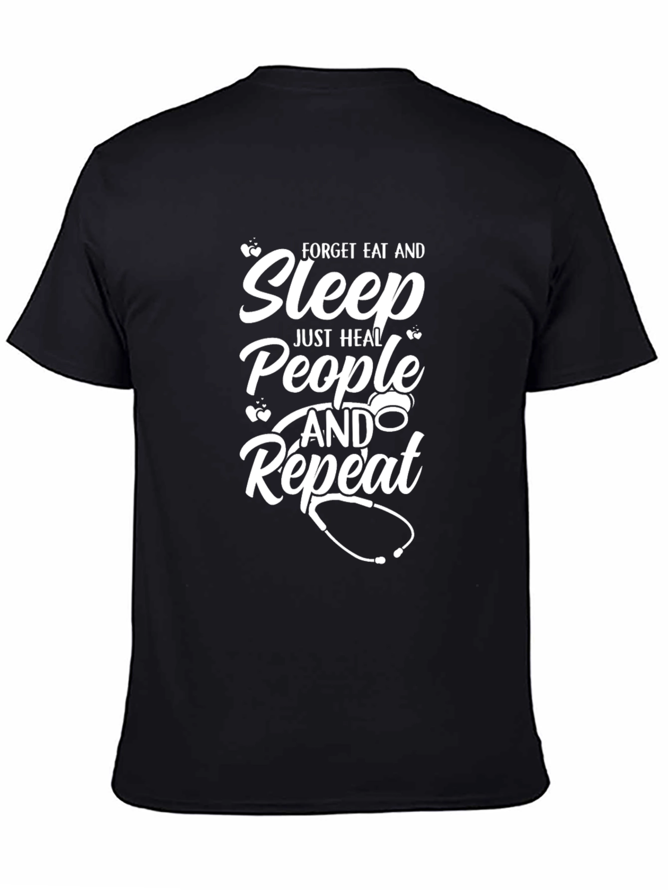 Black Forget Eat & Sleep, Heal People Repeat Tee view 4