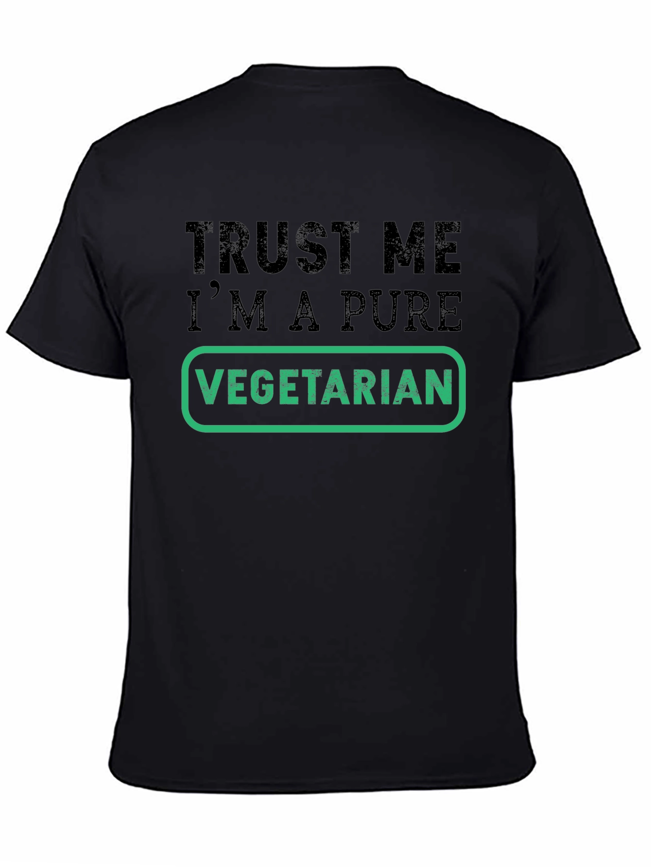 Black Trust Me I'm a Pure Vegetarian T-Shirt view 4