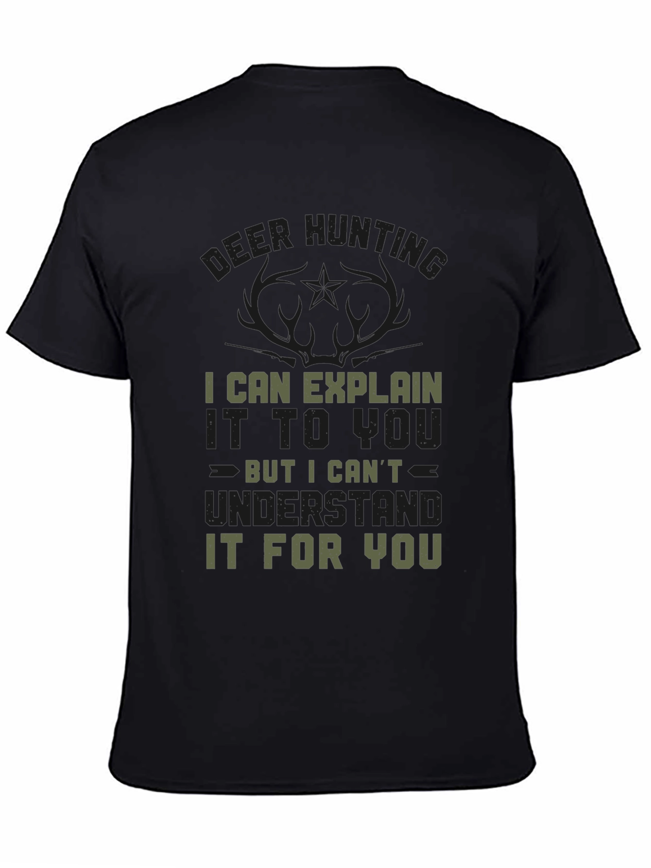 Black Deer Hunting T-Shirt - Explain But Not Understand view 4