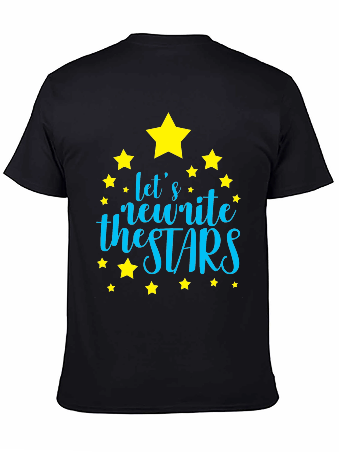 Black Let's Rewrite the Stars T-Shirt - Trendy Graphic Tee view 4