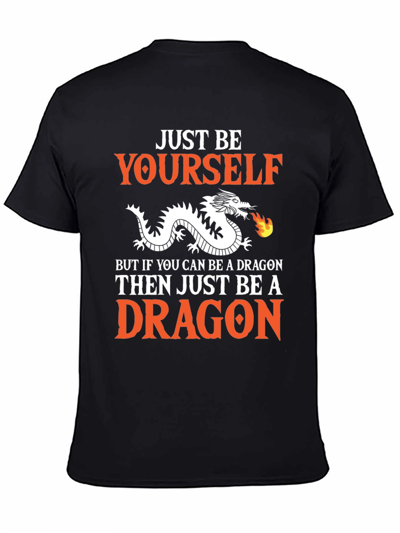 Black Just Be Yourself Dragon Graphic T-Shirt view 4