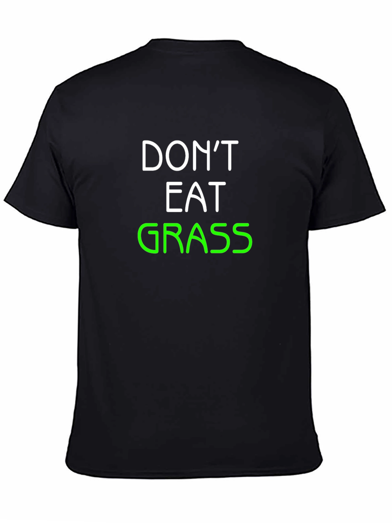 Black Don't Eat Grass T-Shirt - Funny Graphic Tee view 4