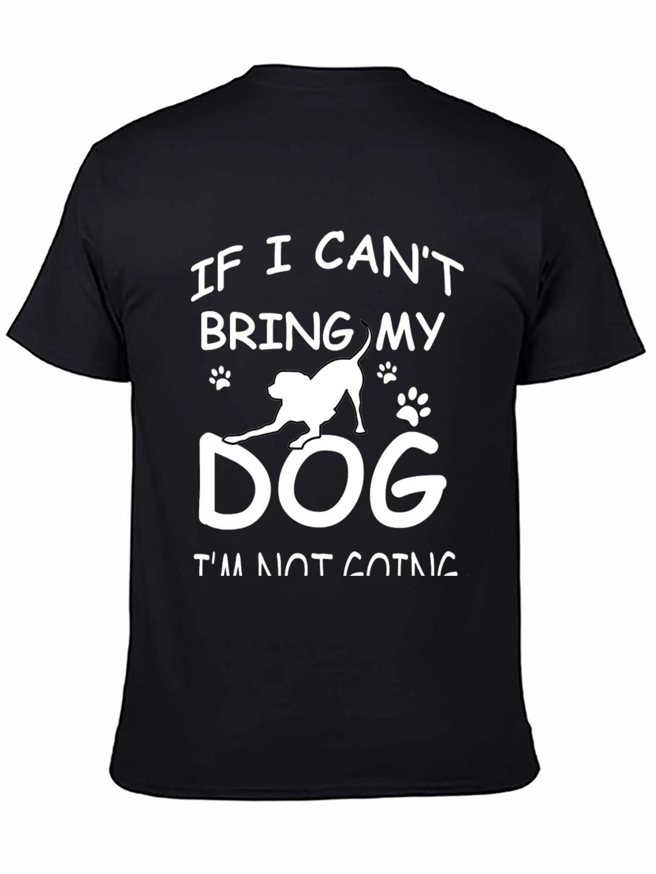 Black Dog Lover Tee - "If I Can't Bring My Dog" view 4