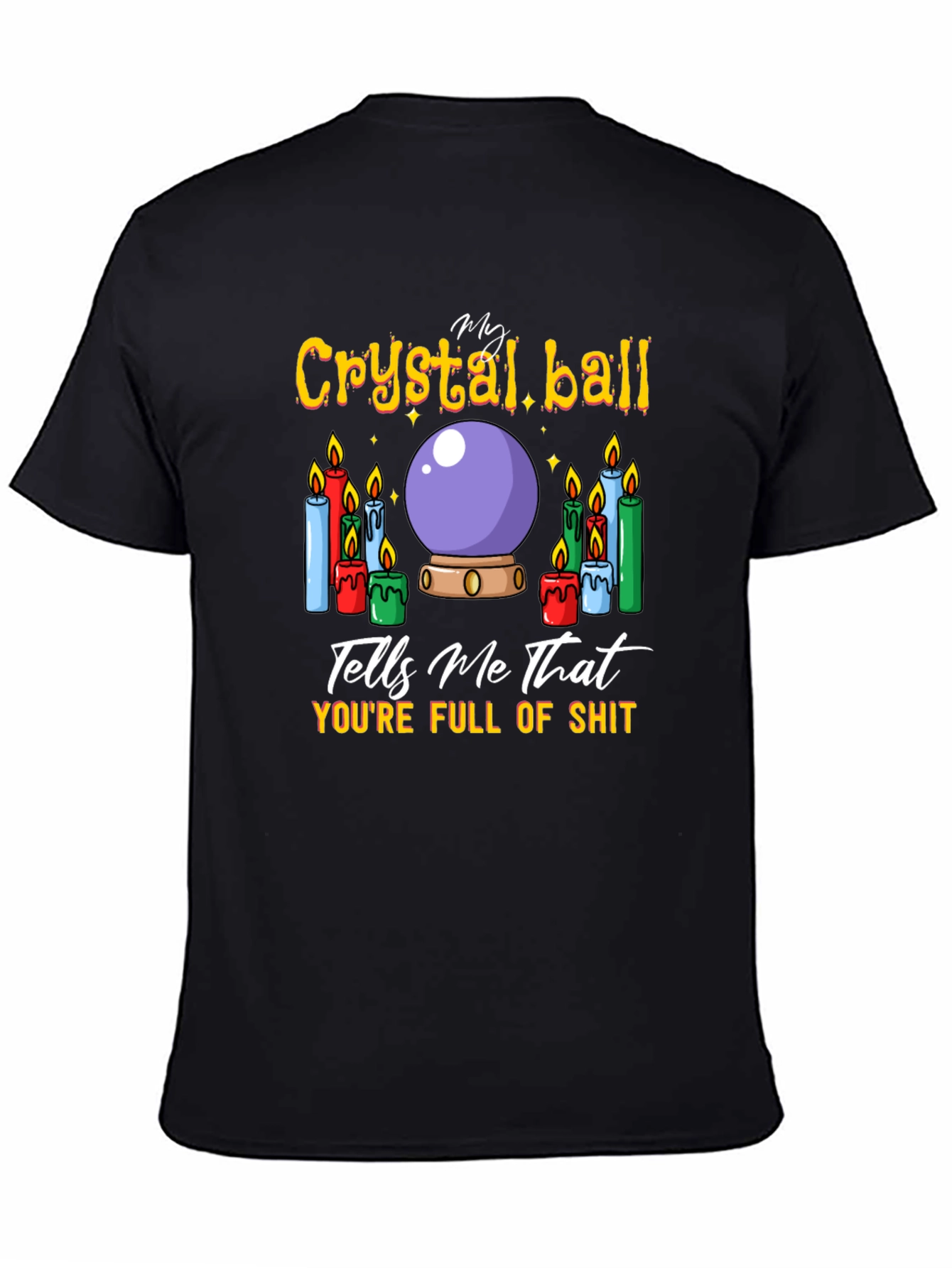 Black Crystal Ball Humor Graphic T-Shirt view 4