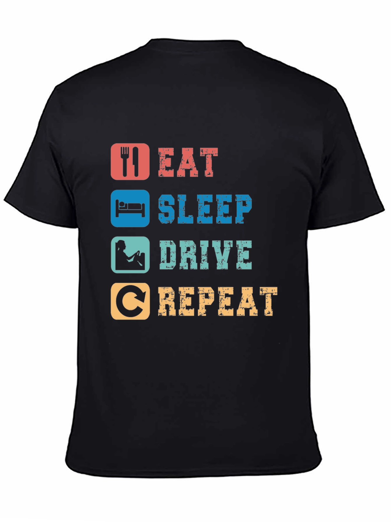 Black Eat Sleep Drive Repeat T-Shirt view 4