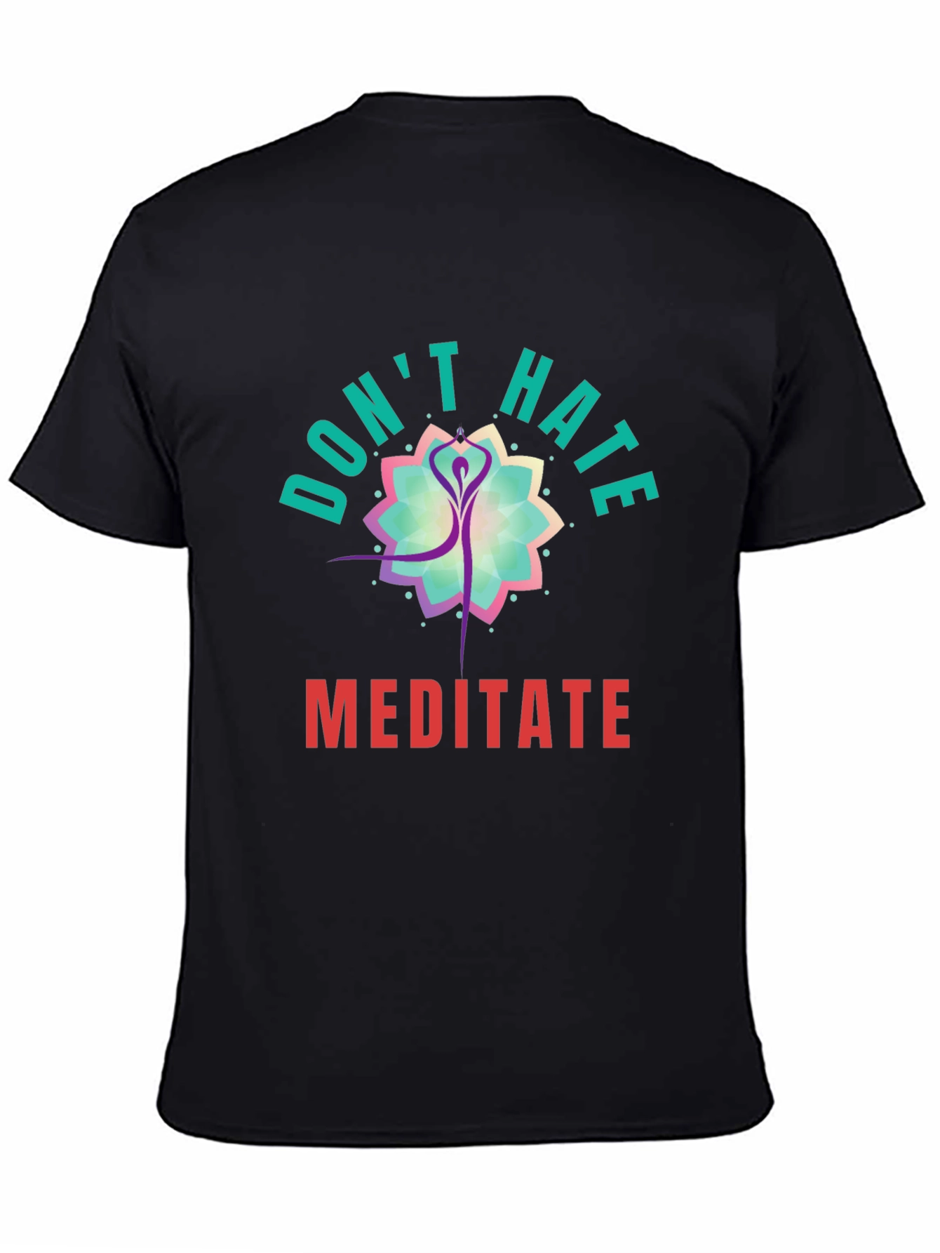 Black Don't Hate Meditate Black Graphic Tee view 4