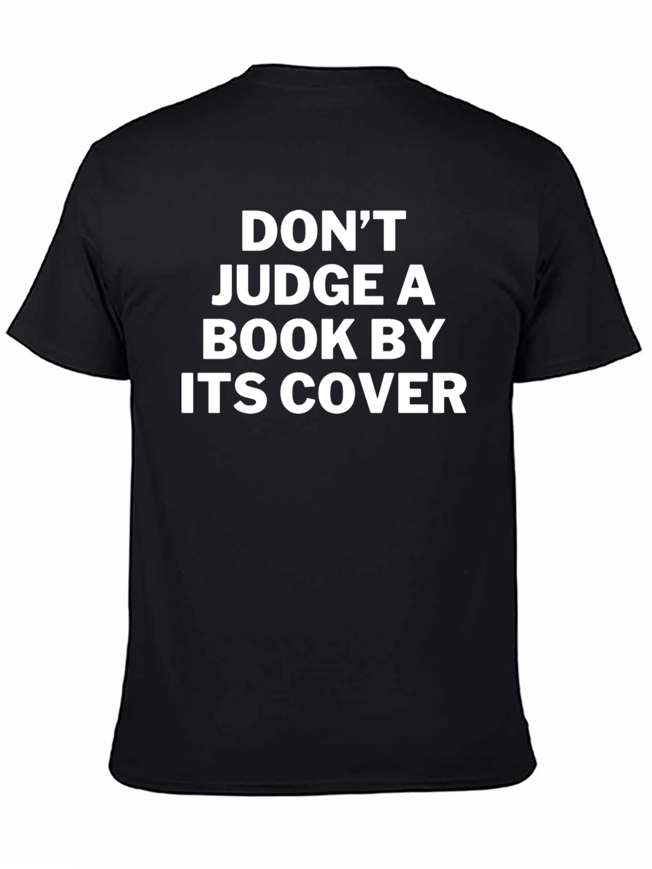 Black Don't Judge a Book By Its Cover Graphic T-Shirt view 4