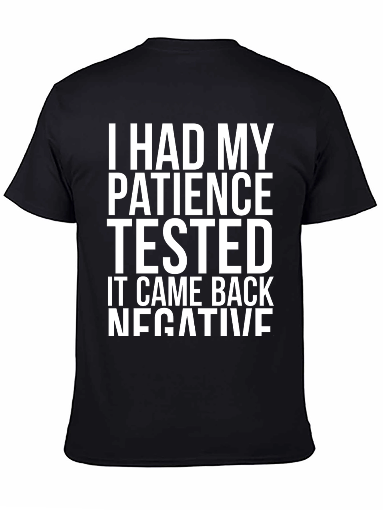 Black Patience Tested Funny Graphic Tee view 4