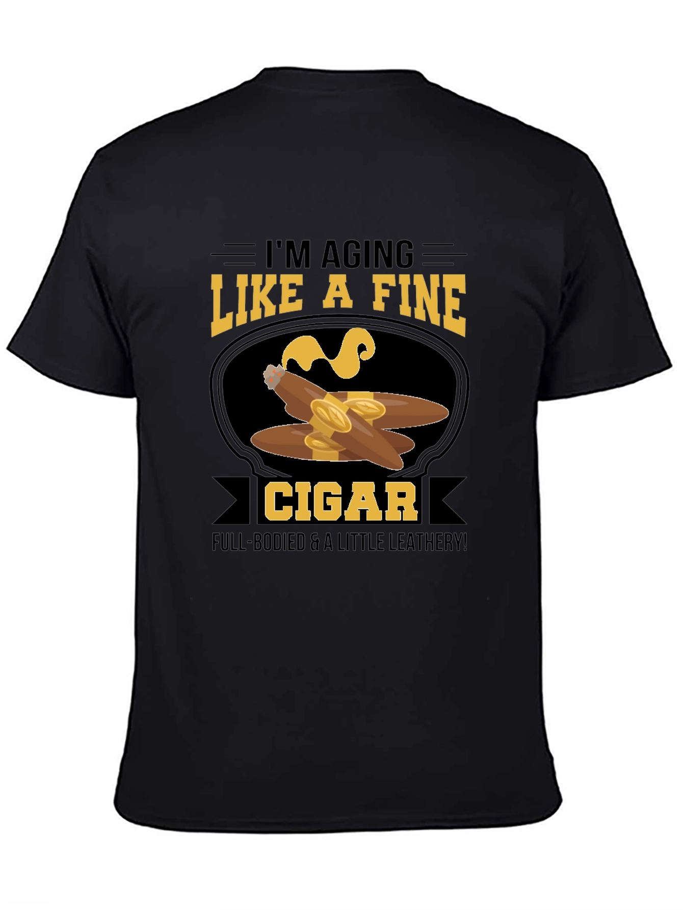 Black Aging Like a Fine Cigar T-Shirt view 4