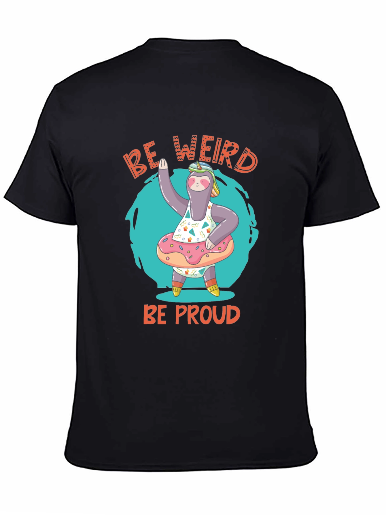 Black Be Weird Be Proud Sloth T-Shirt view 4