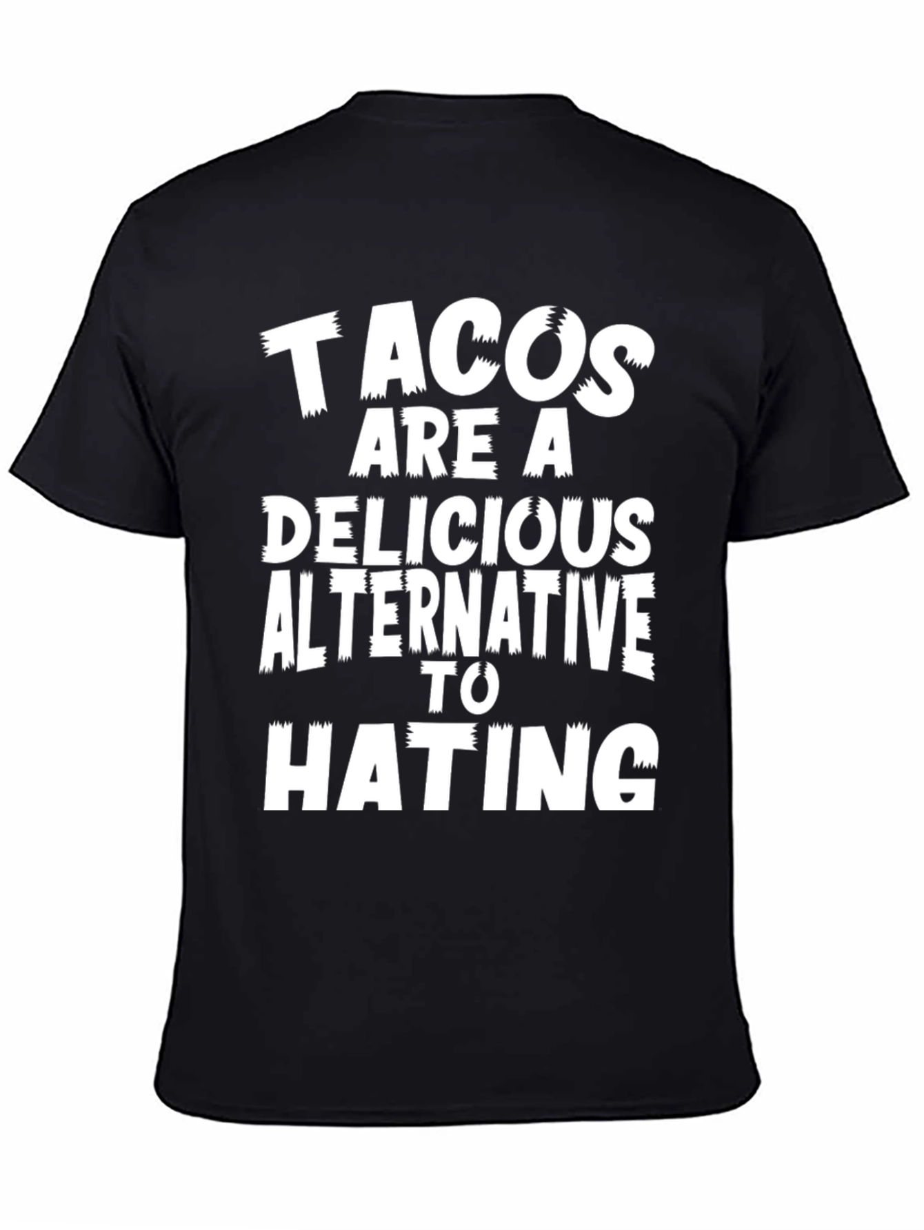 Black Tacos Are A Delicious Alternative To Hating Graphic Tee view 4