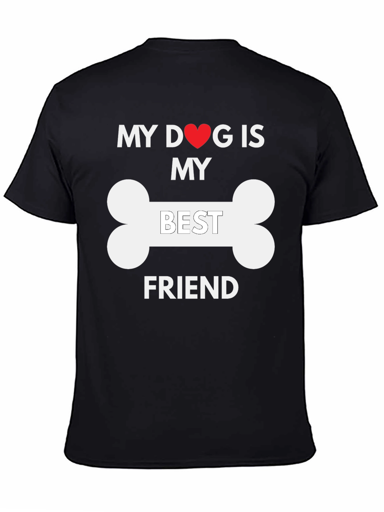 Black My Dog is My Best Friend T-Shirt view 4