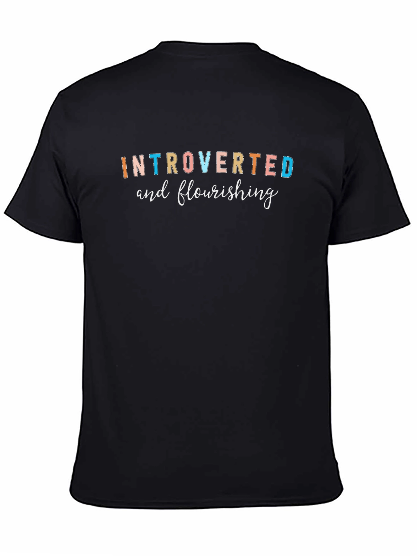 Black Introverted and Flourishing Graphic Tee view 4