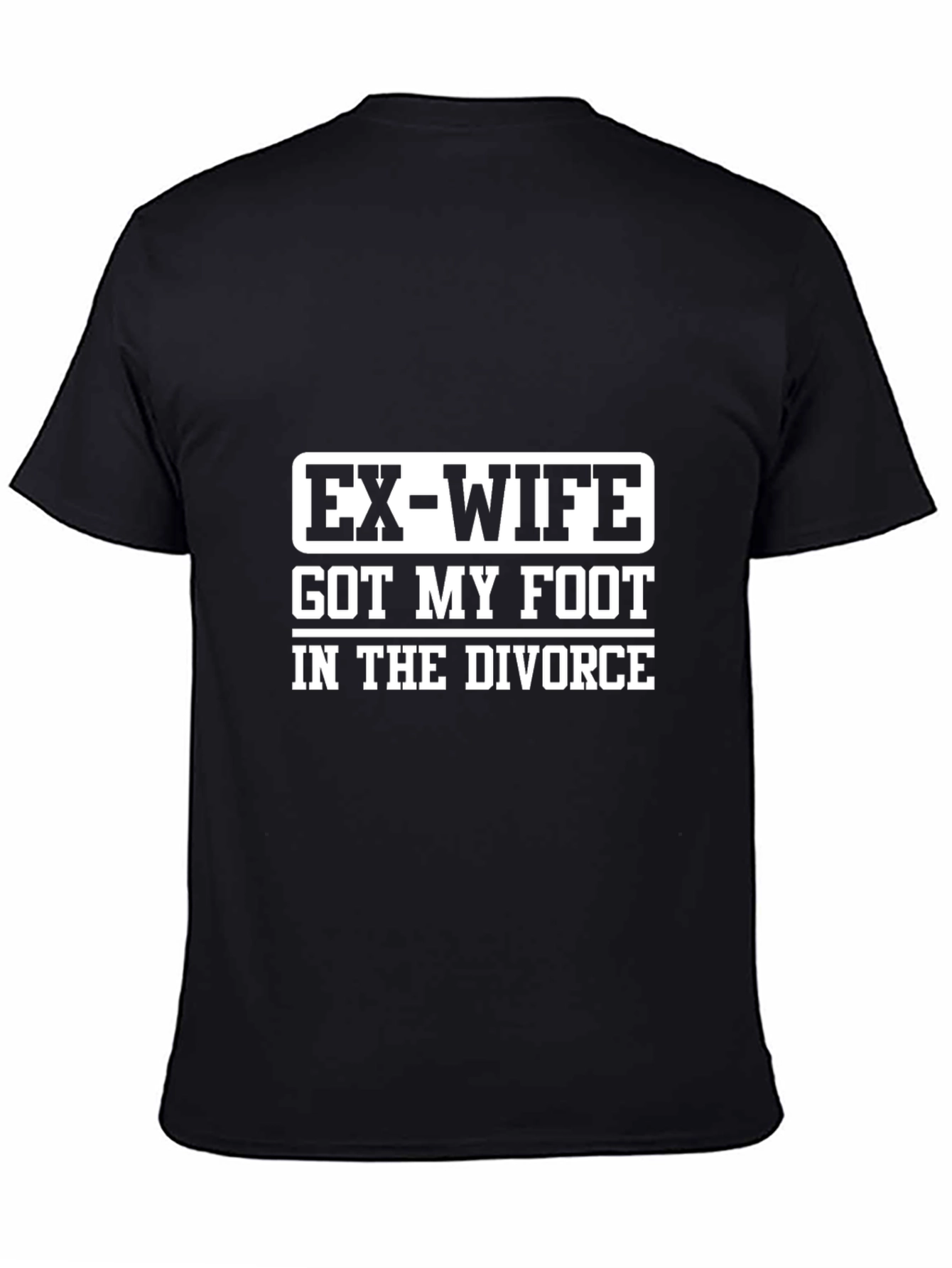 Black Ex-Wife Divorce Funny Graphic T-Shirt view 4
