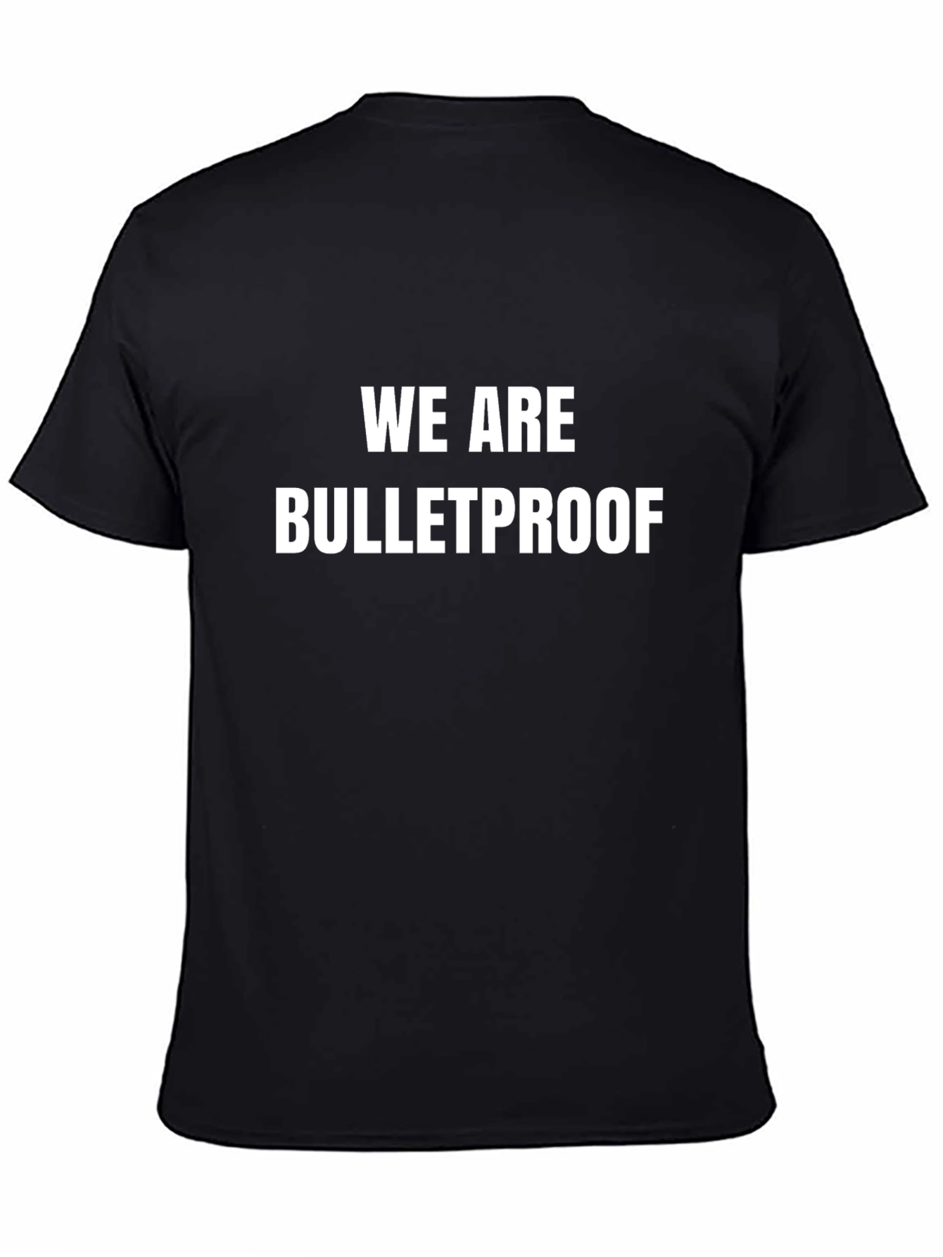 Black We Are Bulletproof Graphic Tee view 4