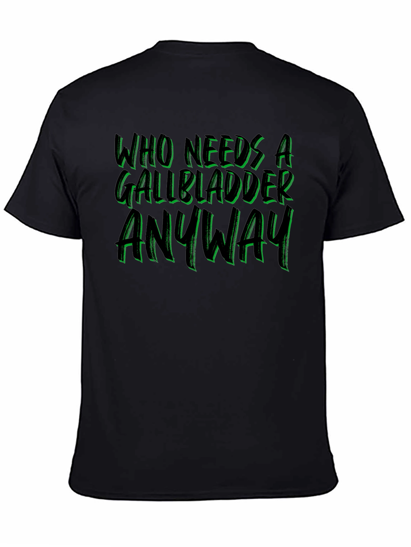 Black Gallbladder Removal T-Shirt - Funny Get Well Soon Gift view 4