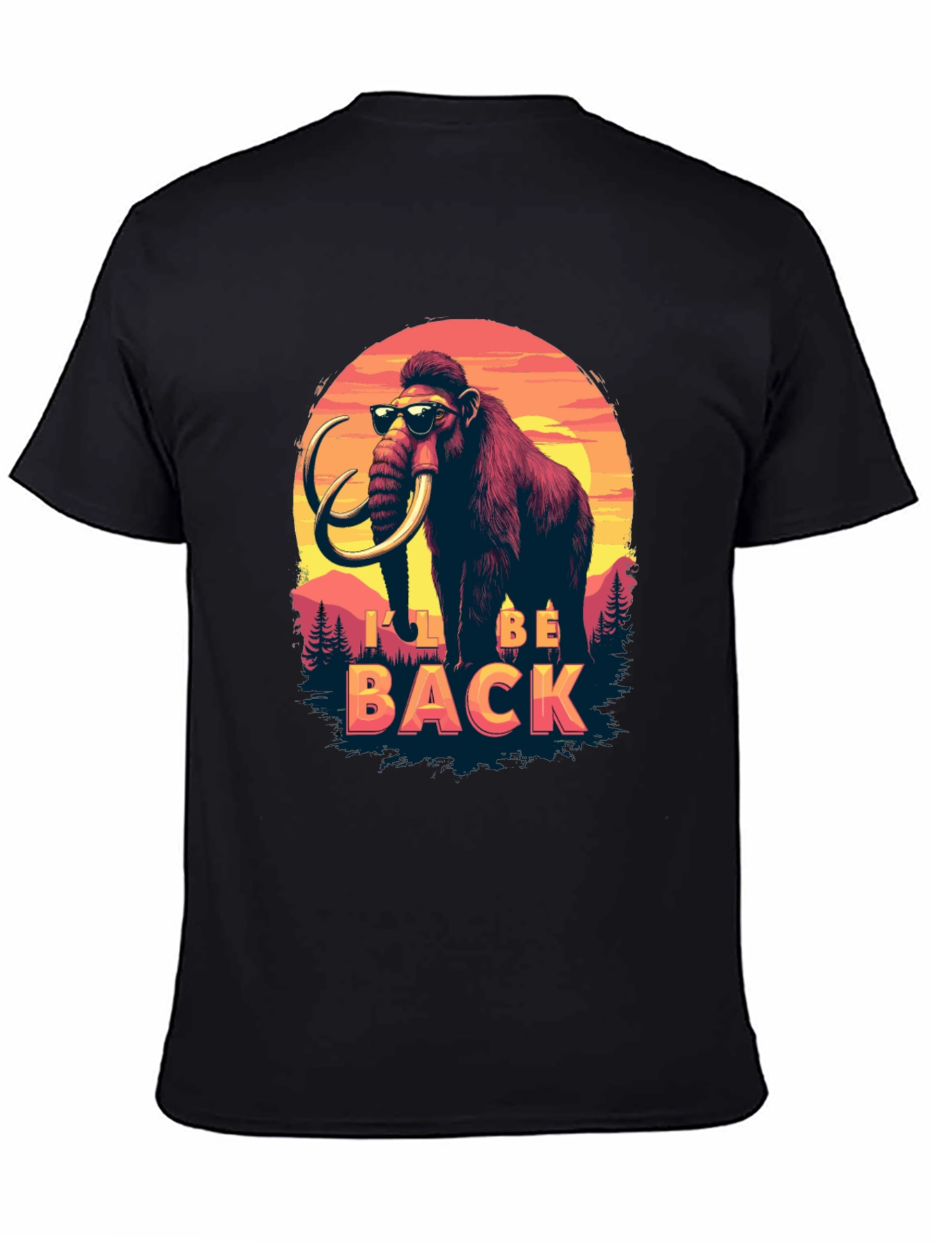 I'll Be Back Mammoth T-Shirt  - 4