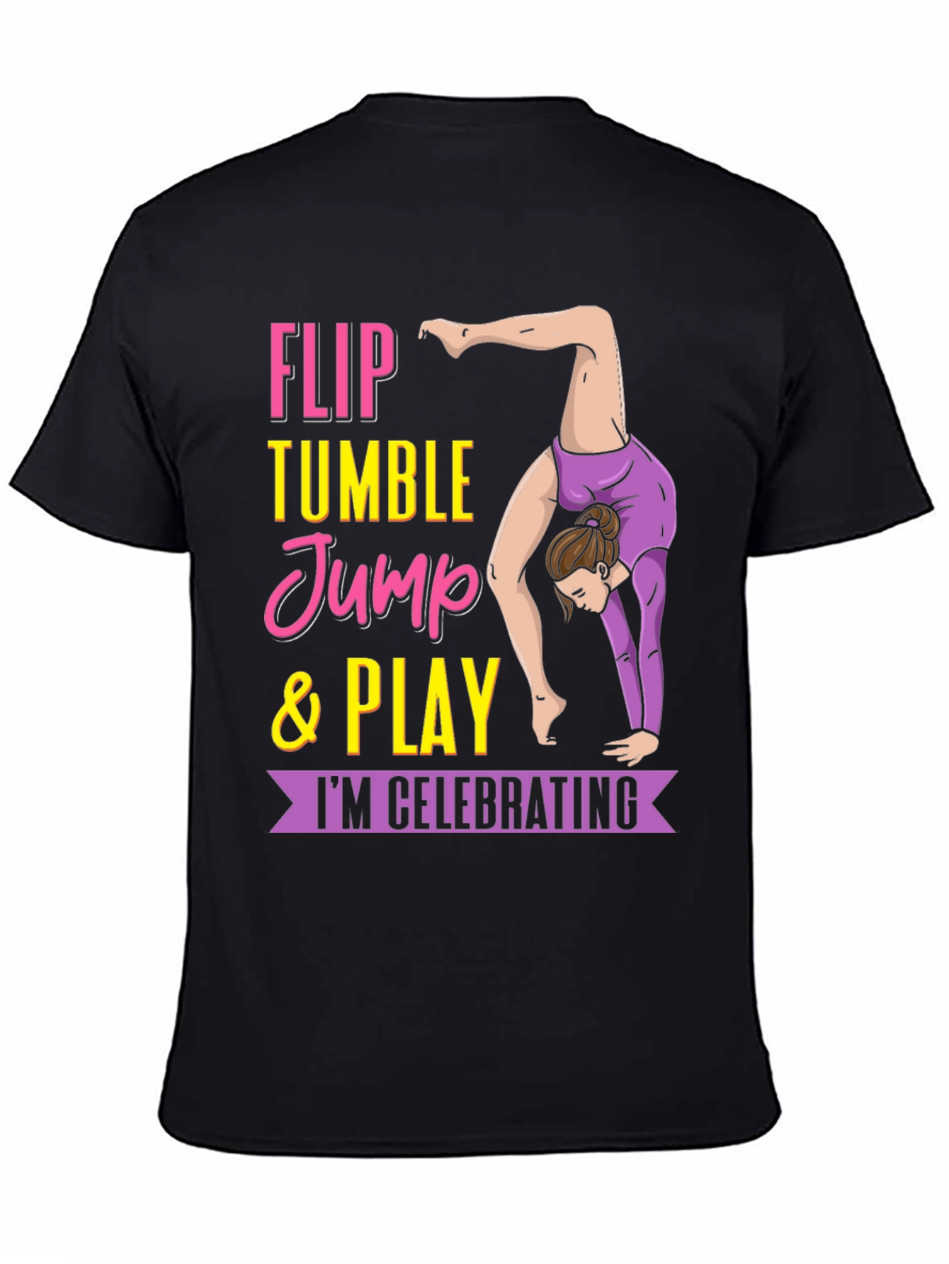 Black Gymnastics T-Shirt - Flip, Tumble, Jump & Play Tee view 4